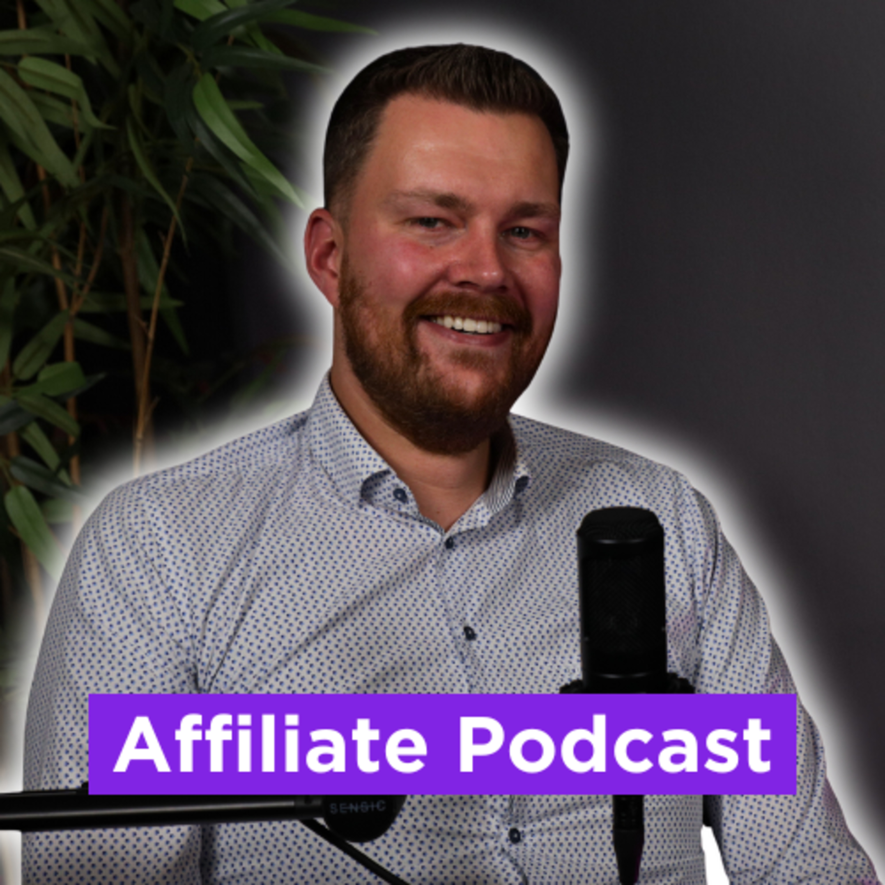 Affiliate Podcast