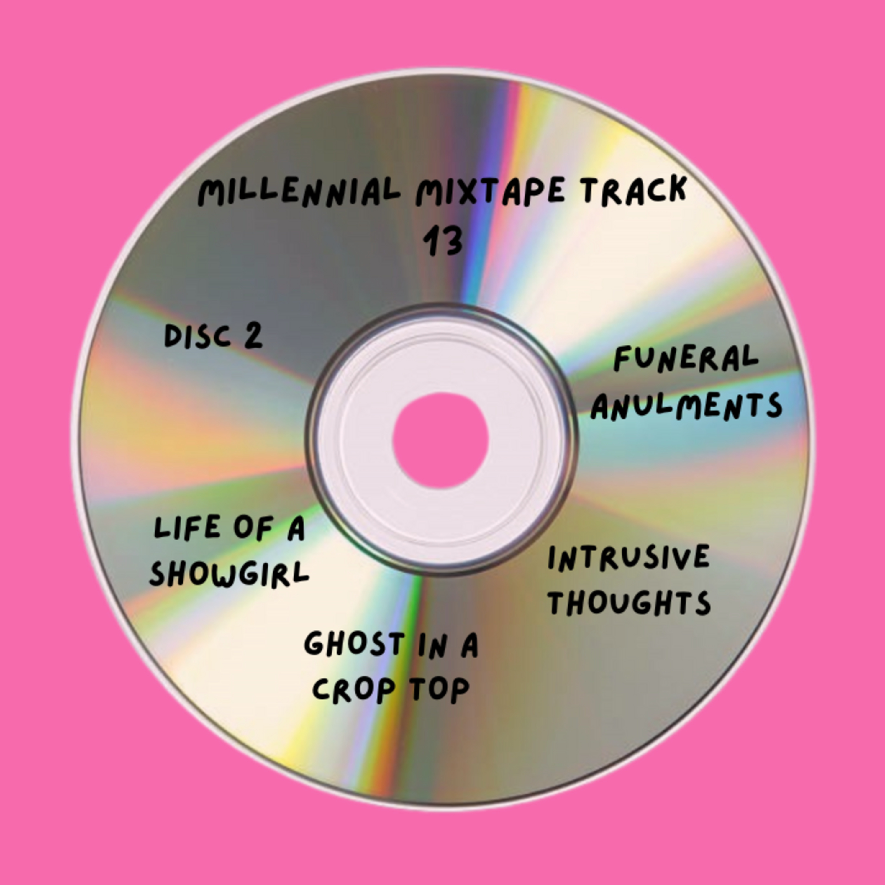 Track 13: In The Arms Of A Millennial