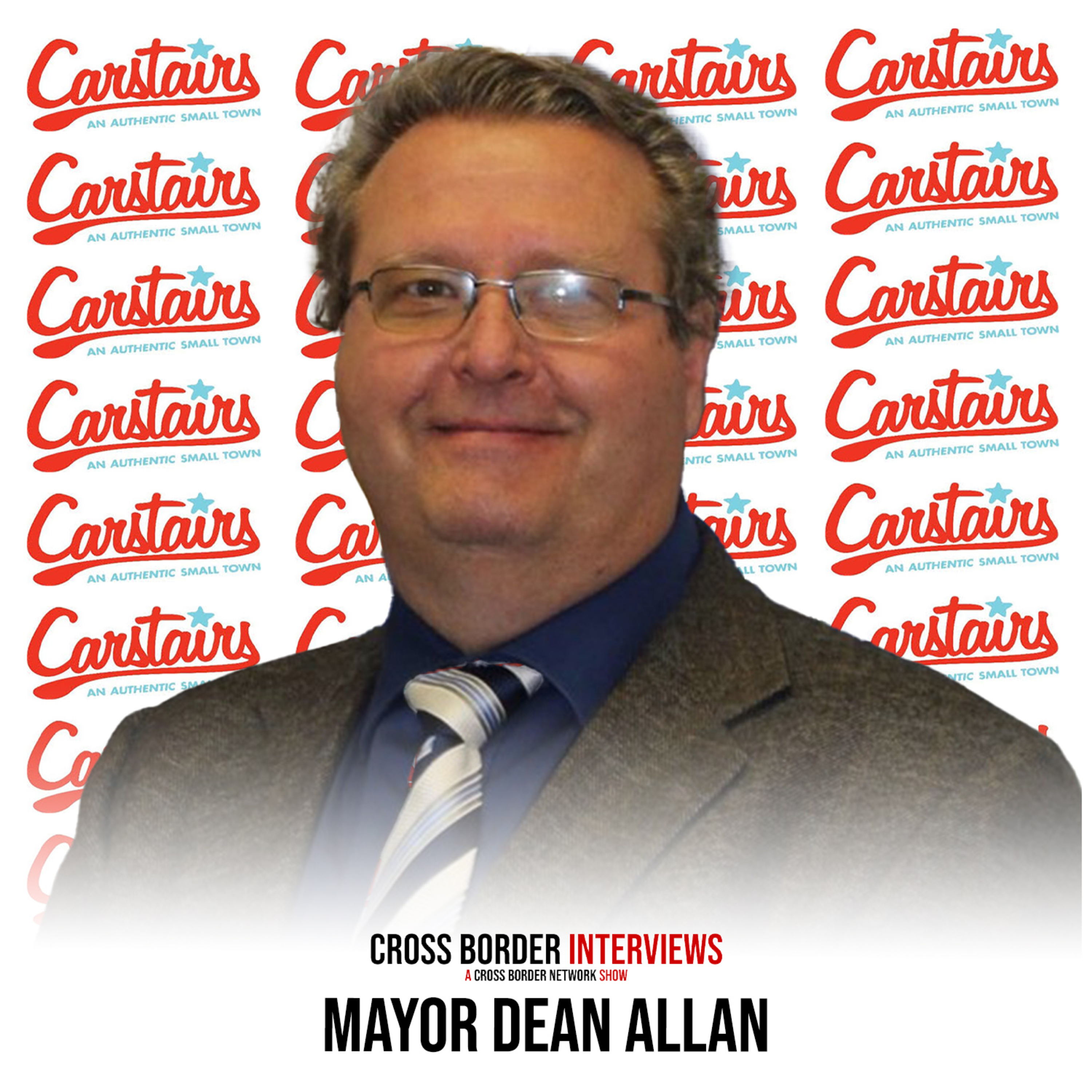 884. Town of Carstairs Mayor Dean Allan  episode artwork