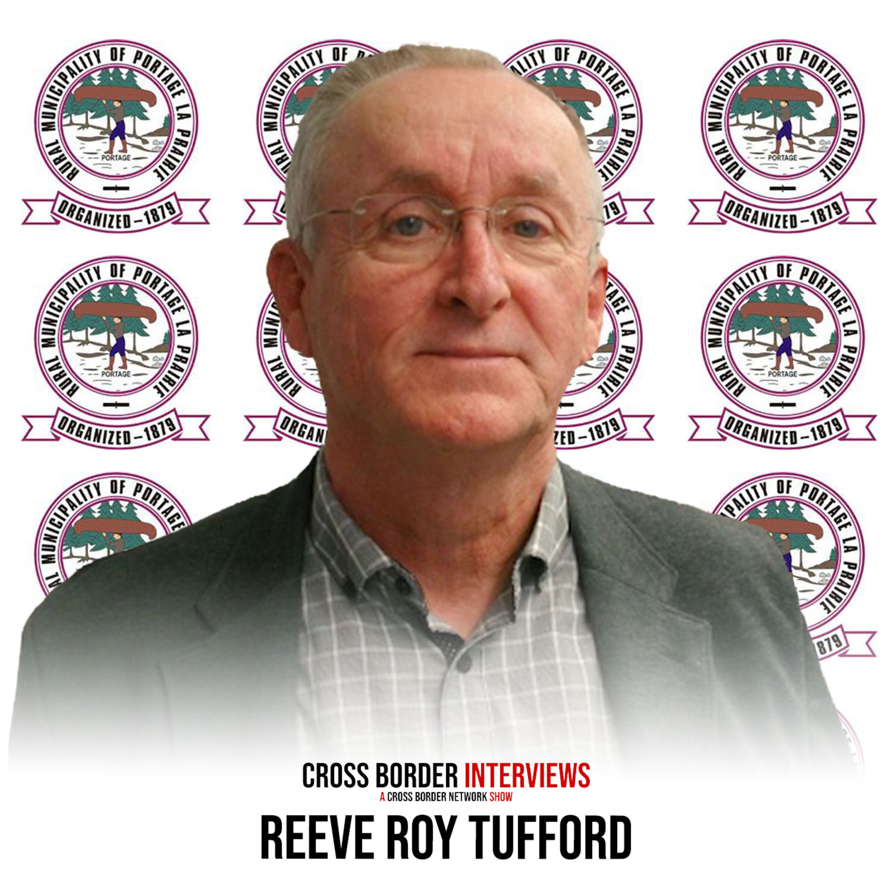890. RM of Portage Reeve Roy Tufford episode artwork
