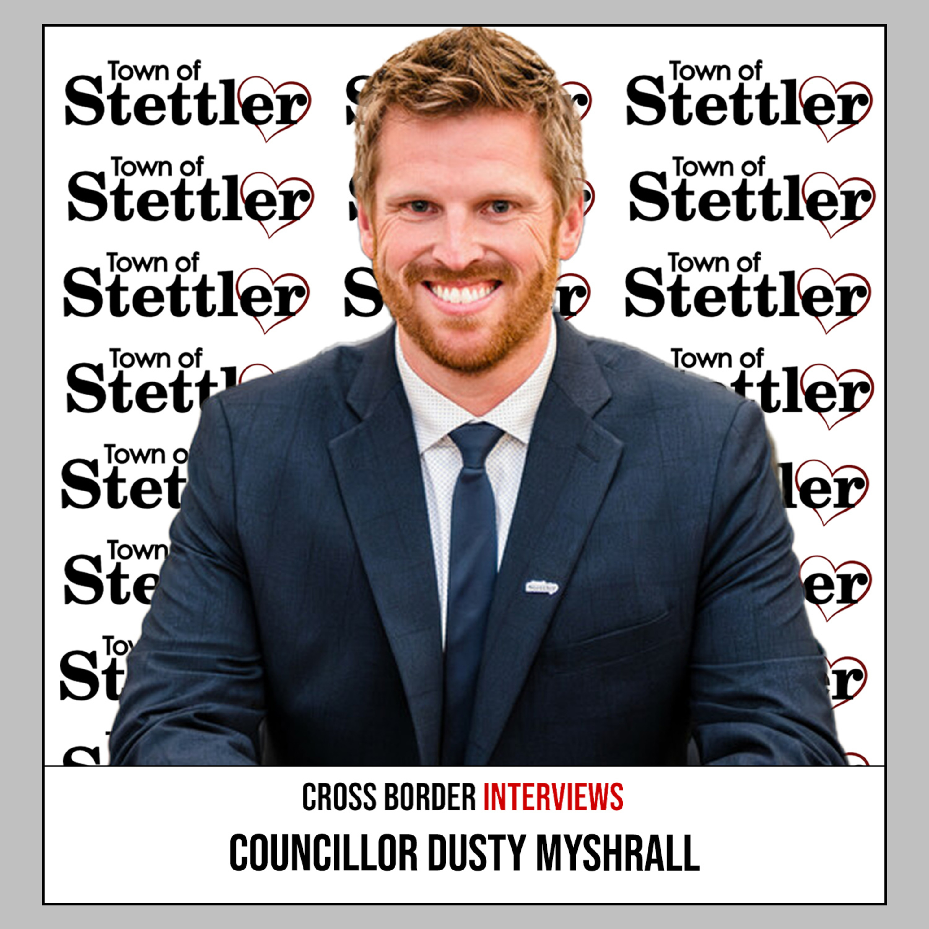 904. Town of Stettler Councillor Dusty Myshrall episode artwork