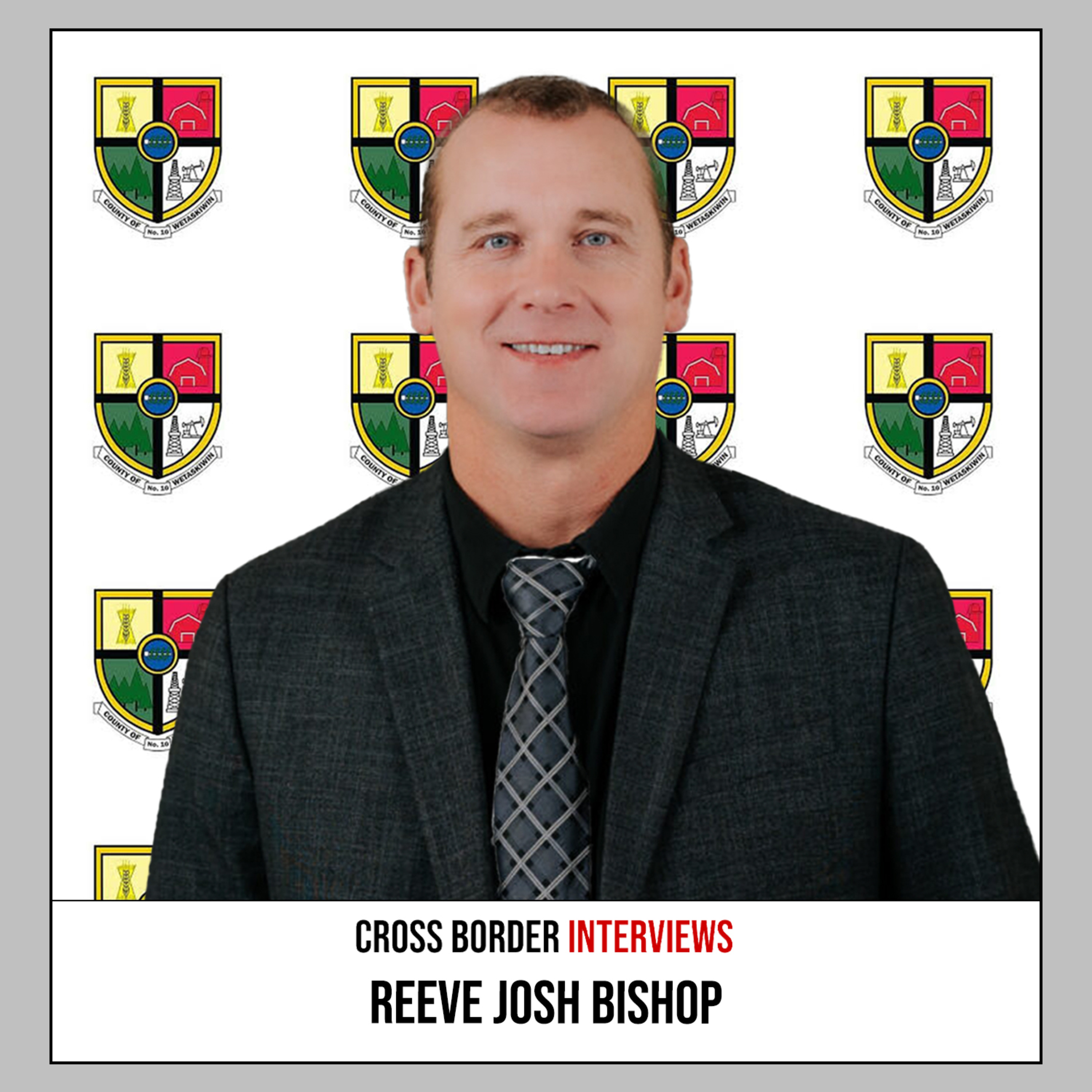 905. County of Wetaskiwin Reeve Josh Bishop episode artwork