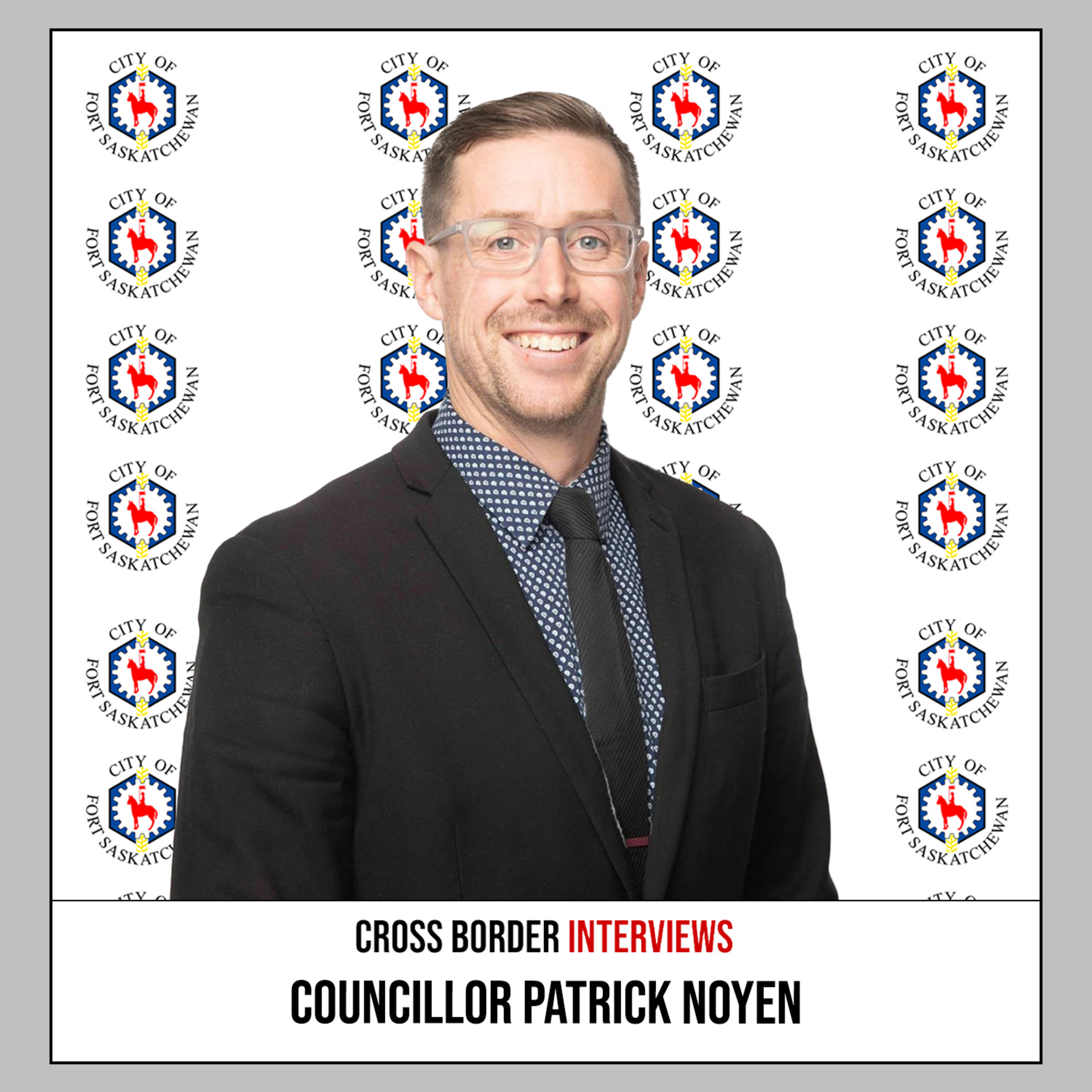906. City of Fort Saskatchewan Councillor Patrick Noyen episode artwork