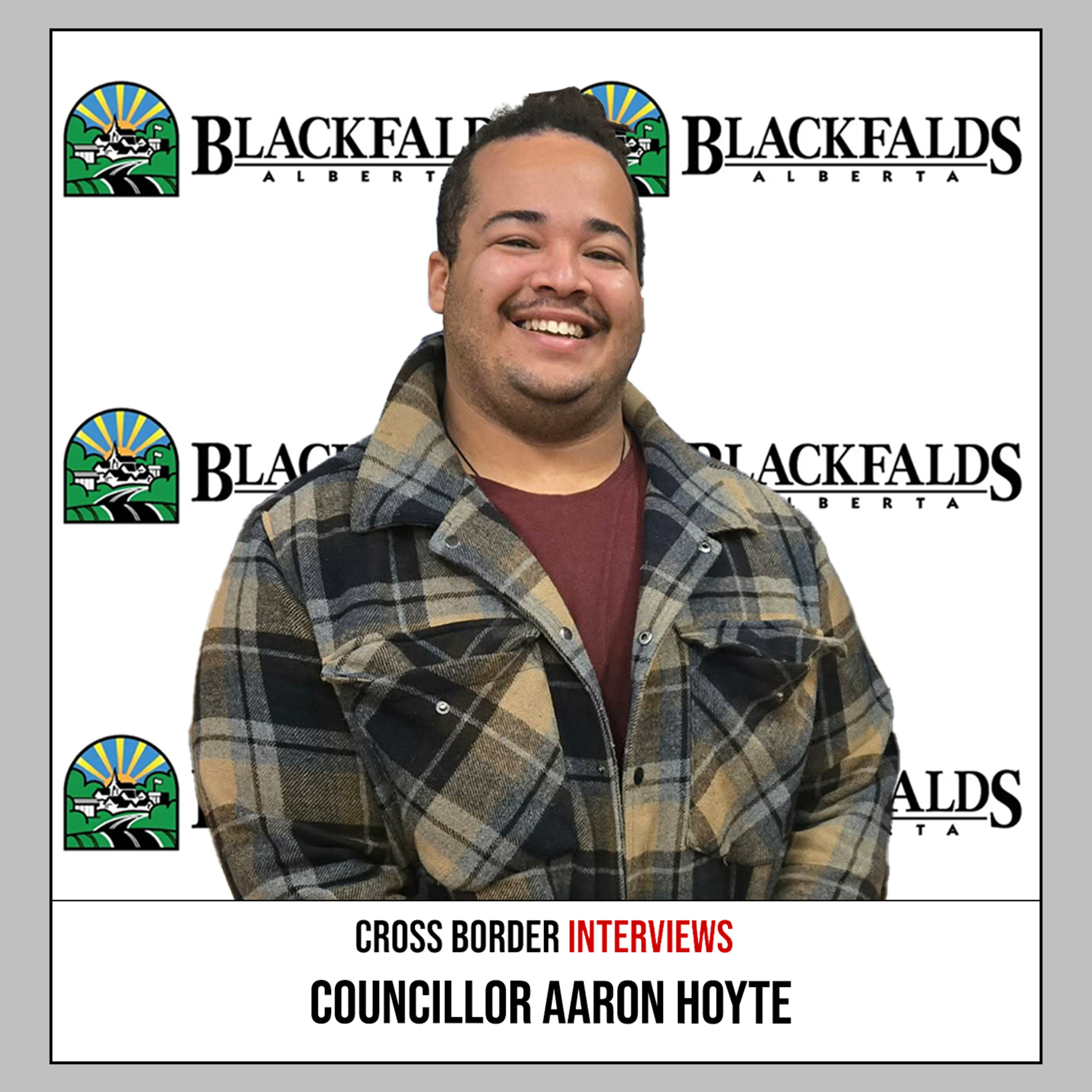 908. Town of Blackfalds Councillor Aaron Hoyte episode artwork