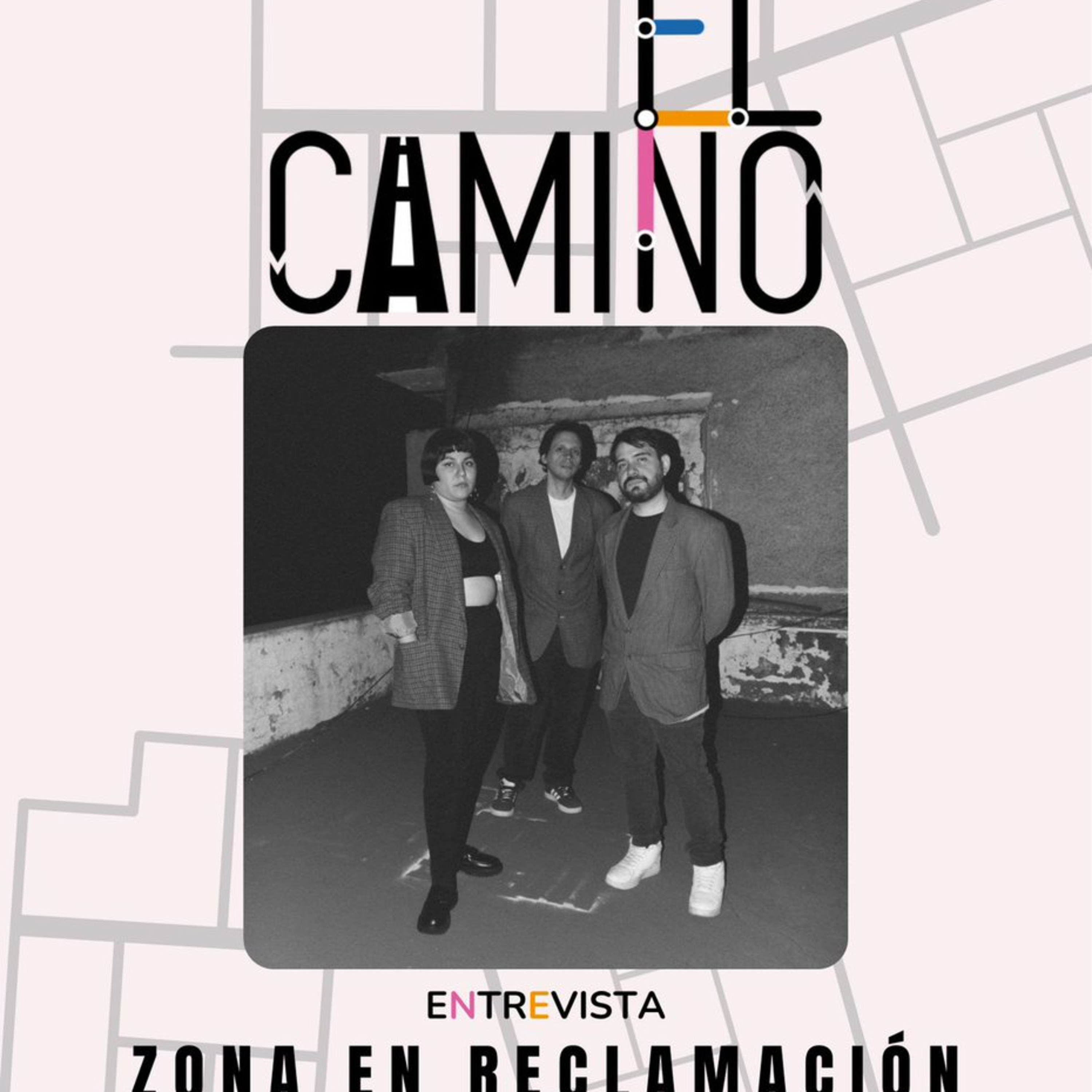 Zona En Reclamación - El Camino  episode artwork