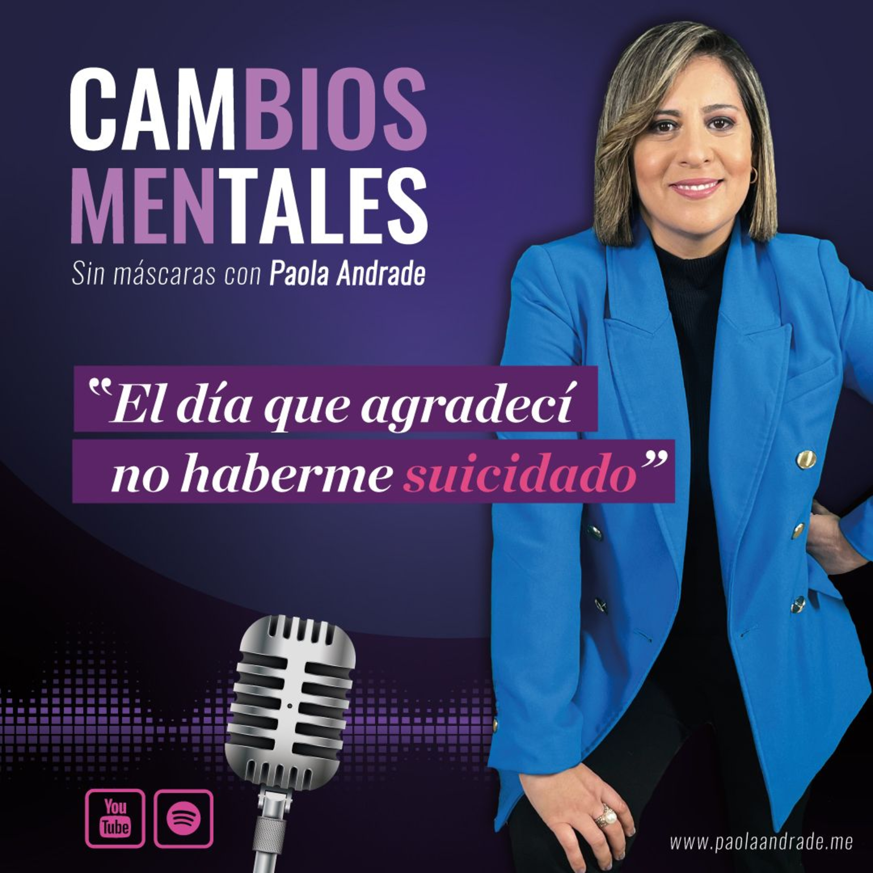 Cambios mentales con Paola Andrade capítulo 1 episode artwork