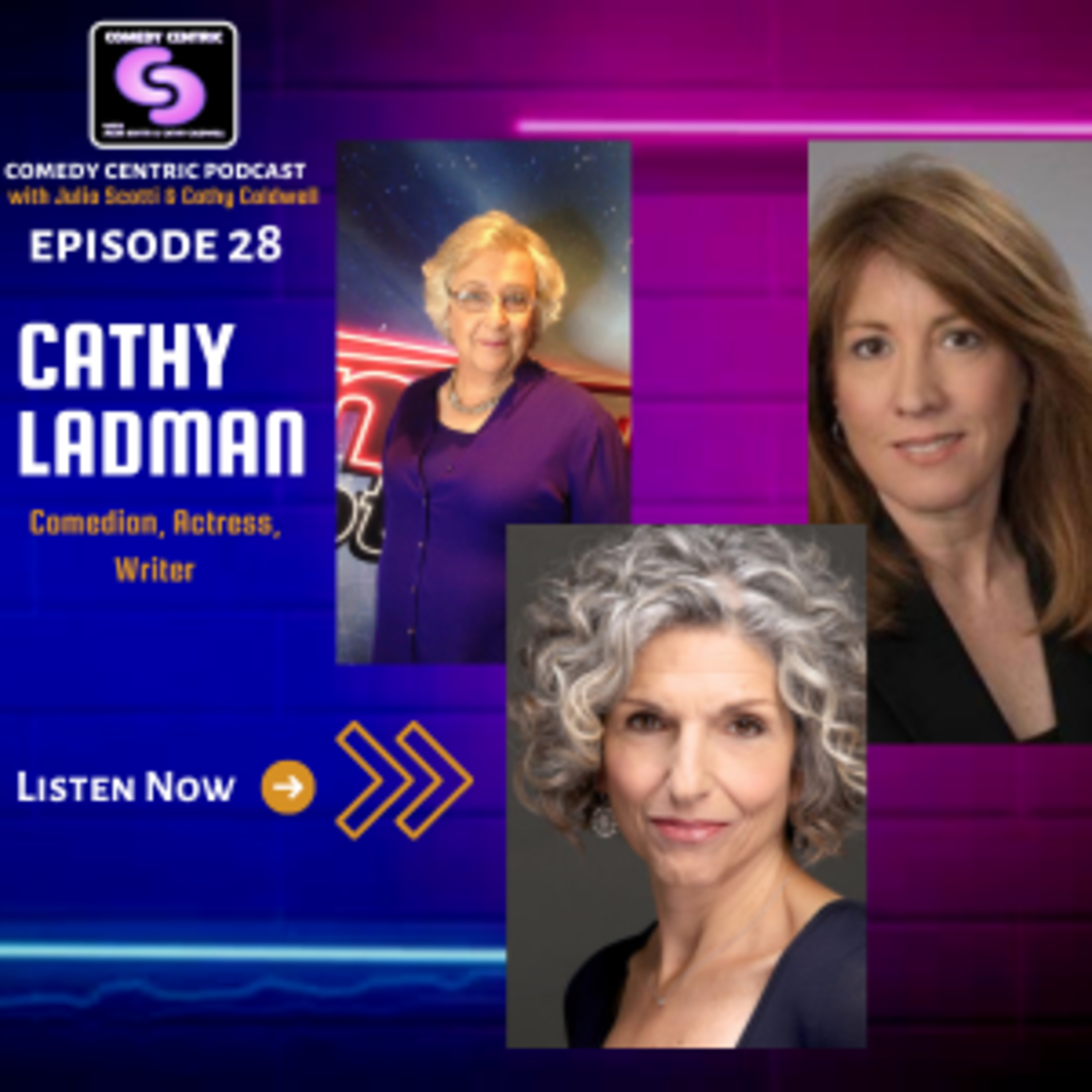 Episode 28: Cathy Ladman (Comedian, Actress)