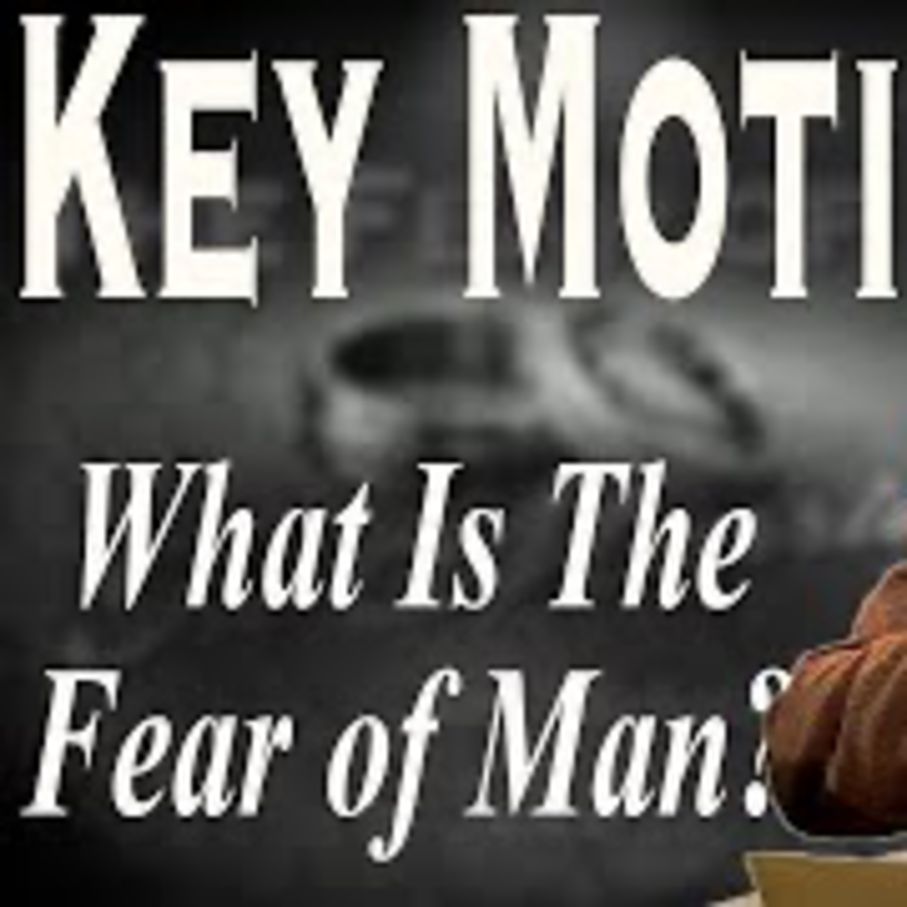Selfishness Impacting Marriage; Fear of Man in Marriage Part 1 episode artwork