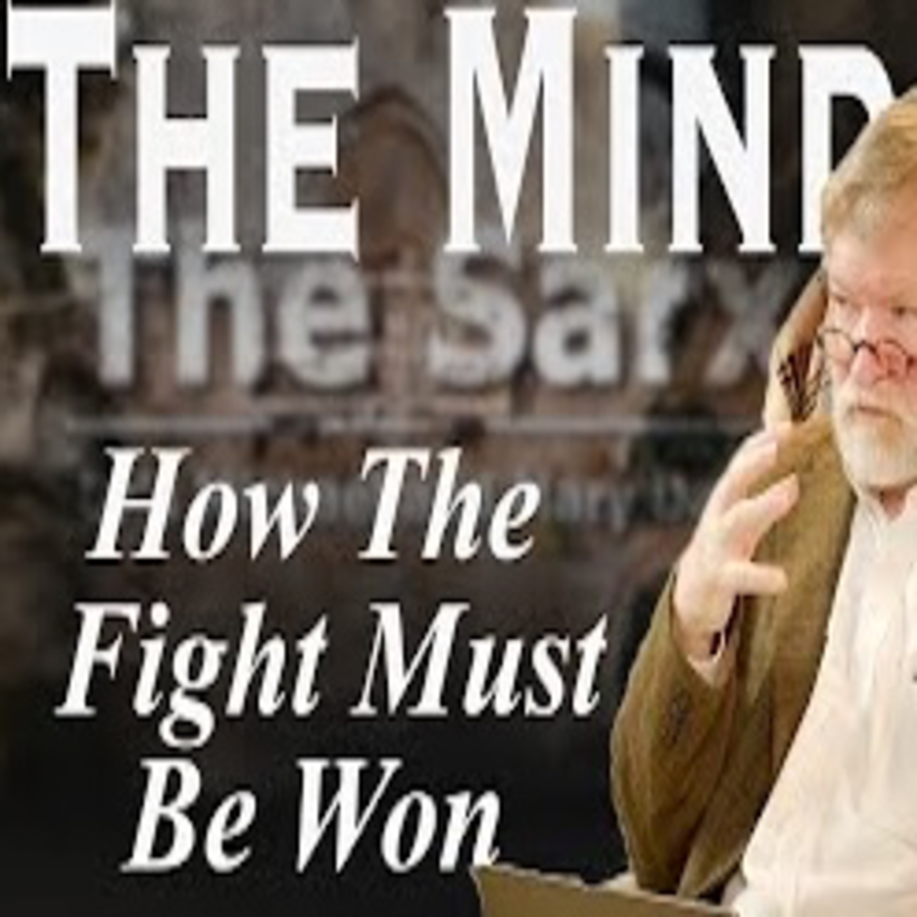 The Battle Within; The Sarx Part 17 episode artwork