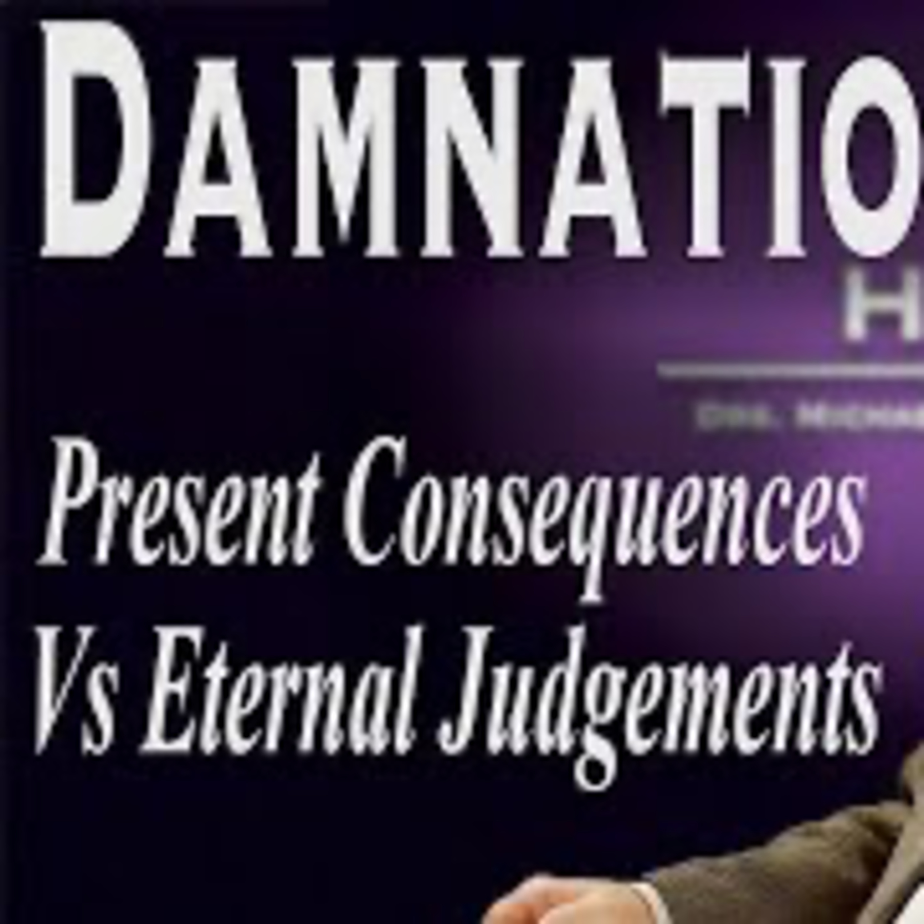 Is the Traditional Doctrine of Hell Really Biblical? Hell Part 18 episode artwork