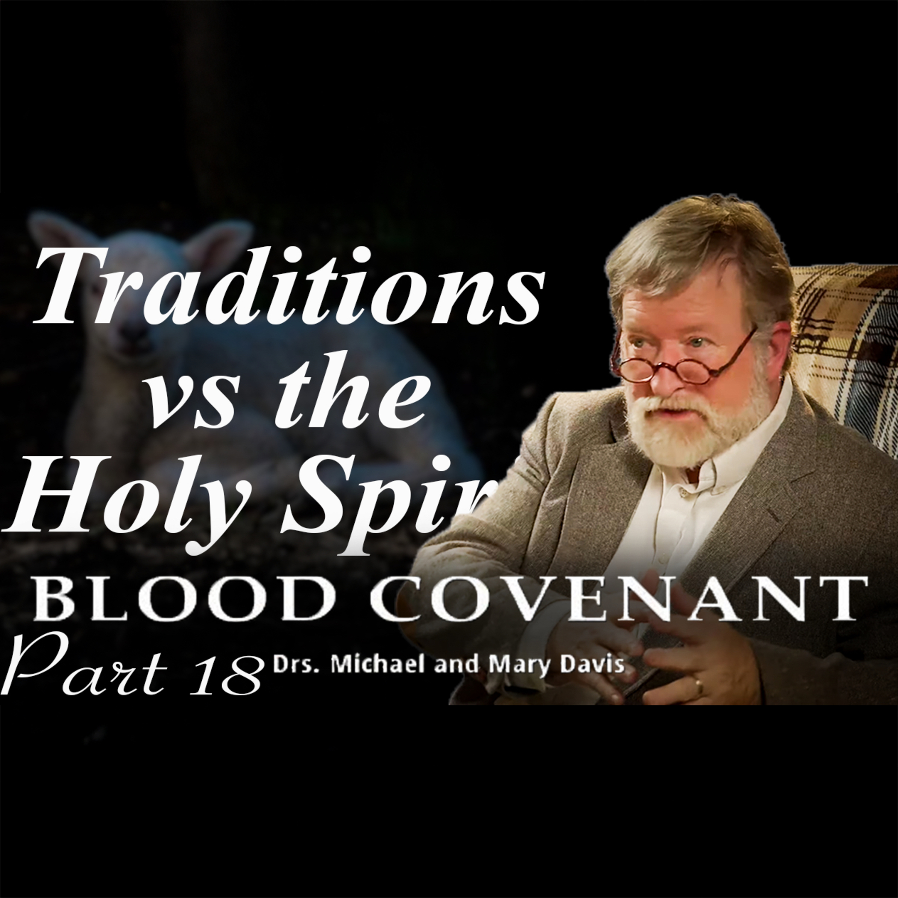 The Indwelling; Blood Covenant Part 18 episode artwork