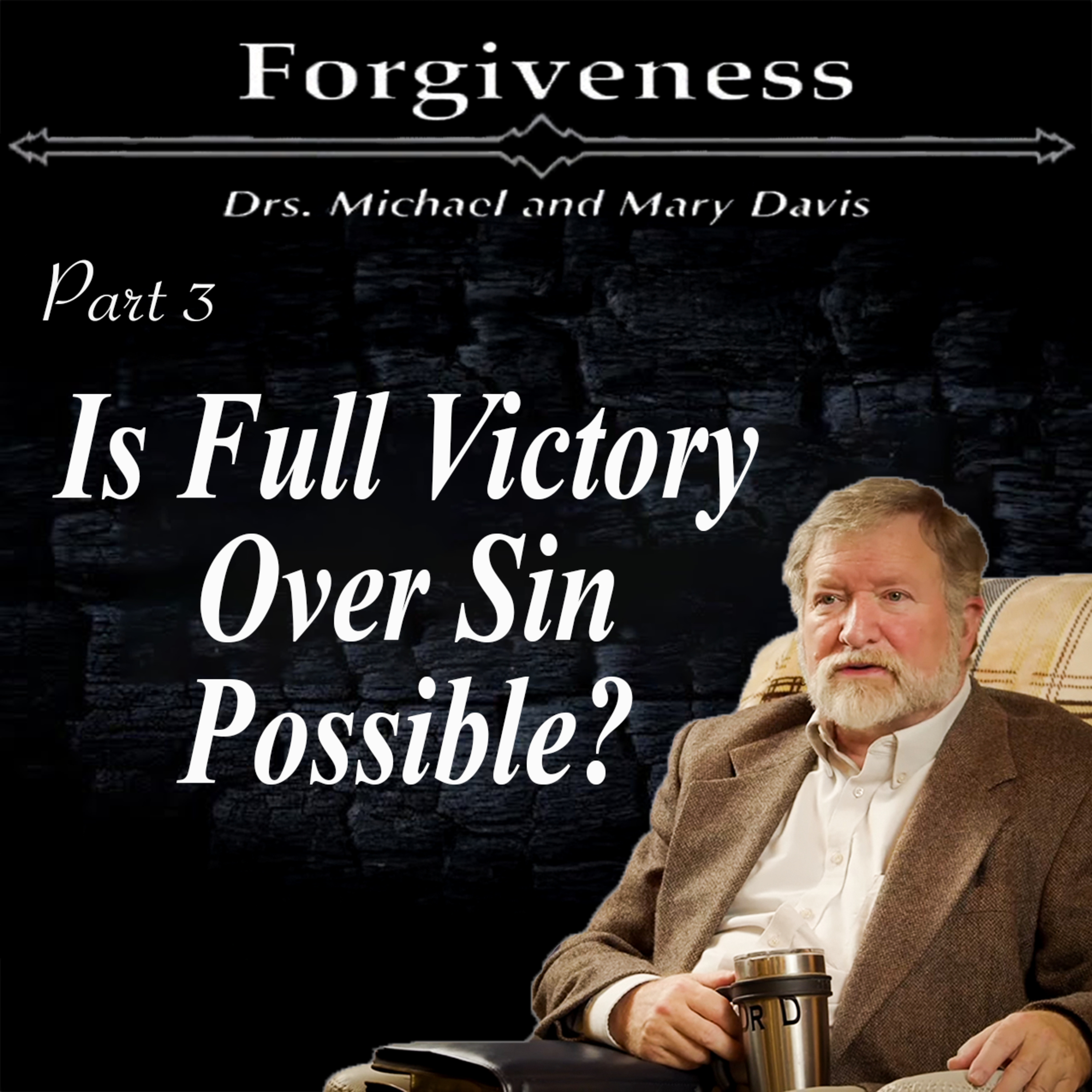 Depression and Anxiety; Forgiveness Part 3 episode artwork