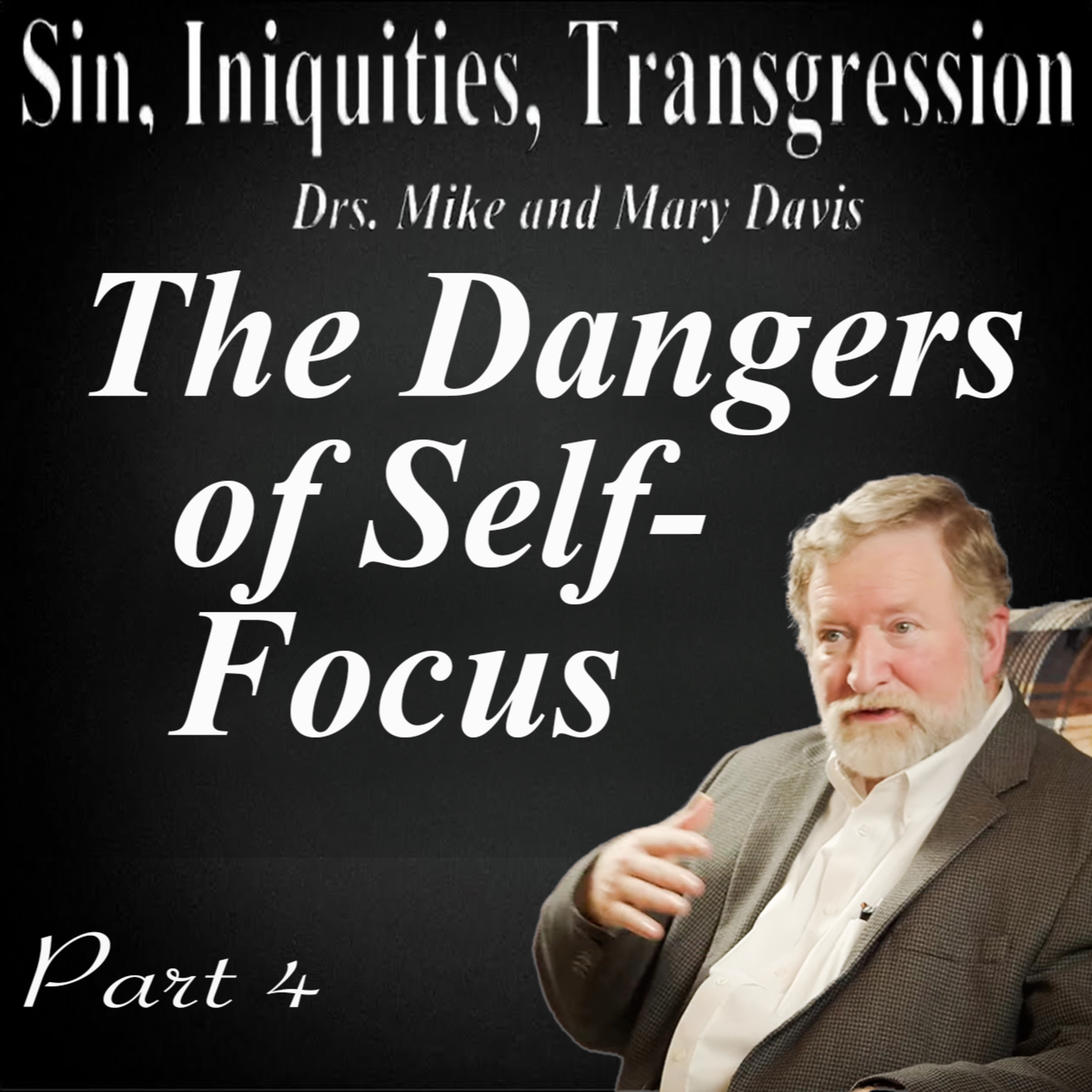 The Power of a Savior; Sin Iniquities Transgression Part 4 episode artwork