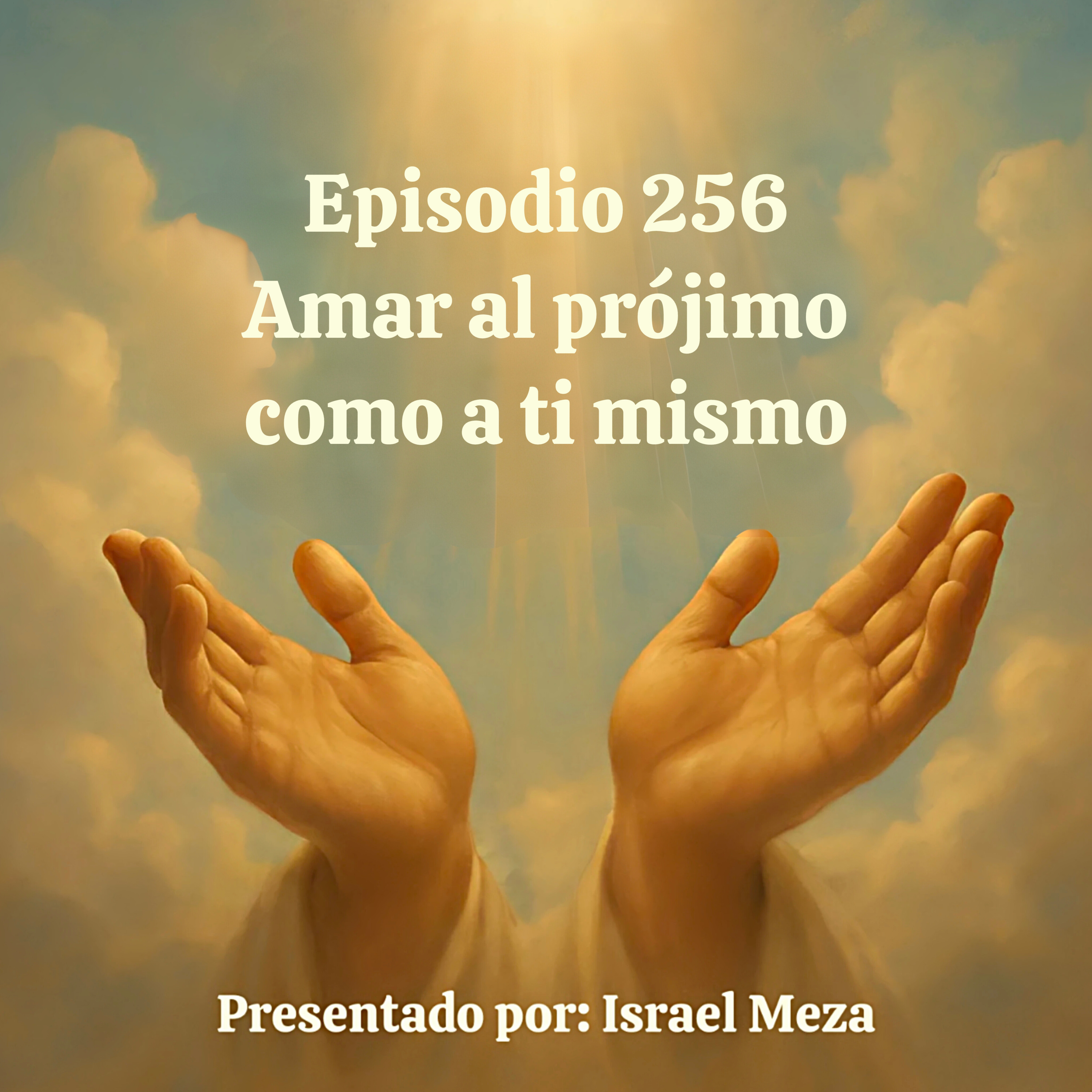 Amar al prójimo como a ti mismo. episode artwork