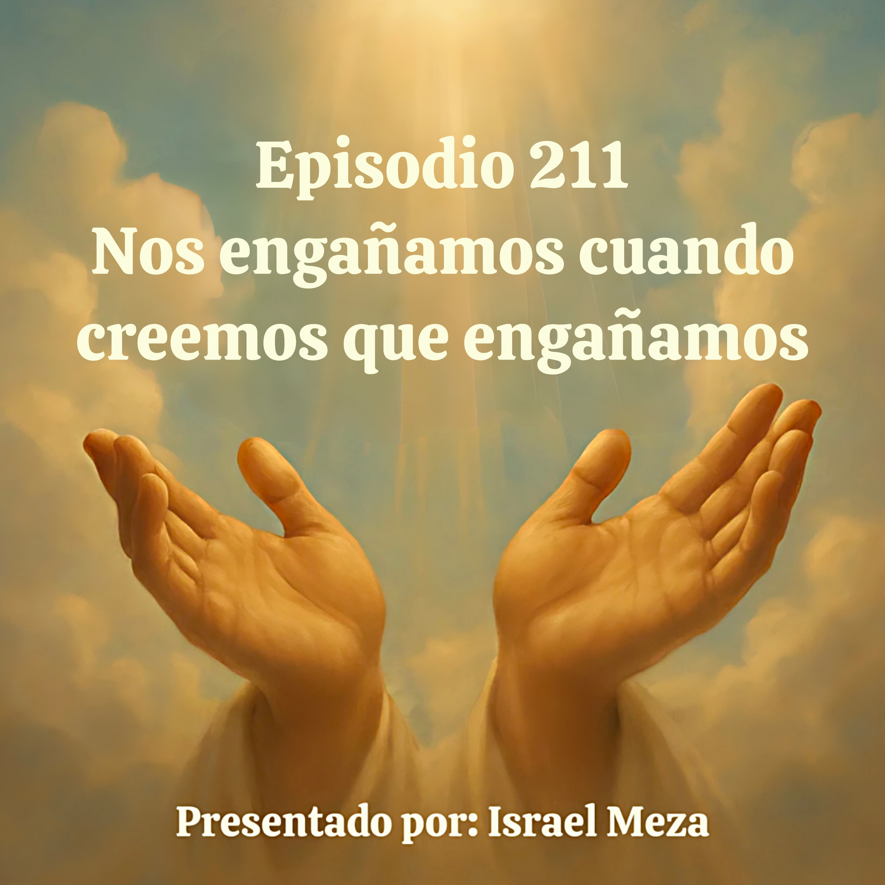 Nos engañamos cuando creemos que engañamos. episode artwork