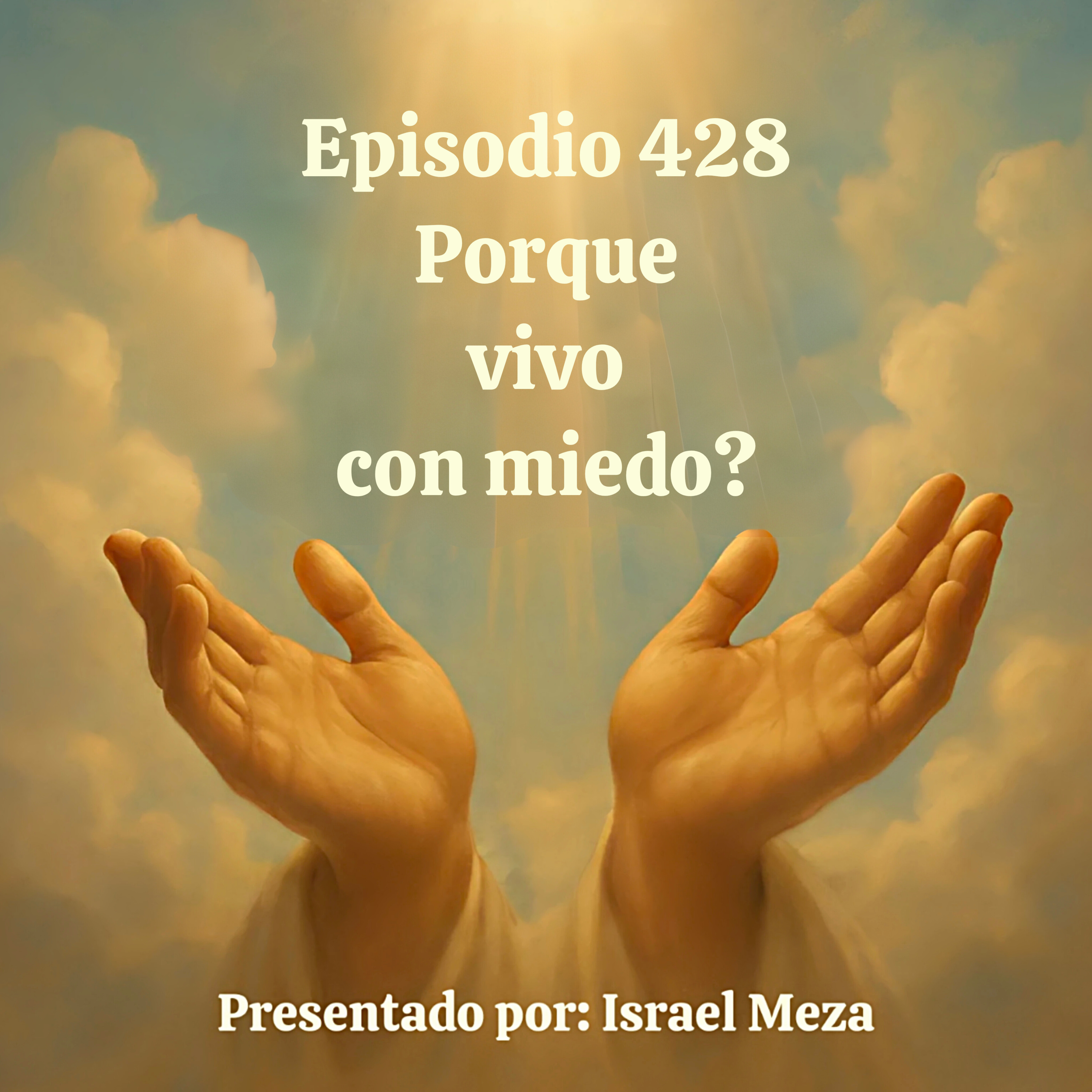 Porque vivo con miedo? episode artwork