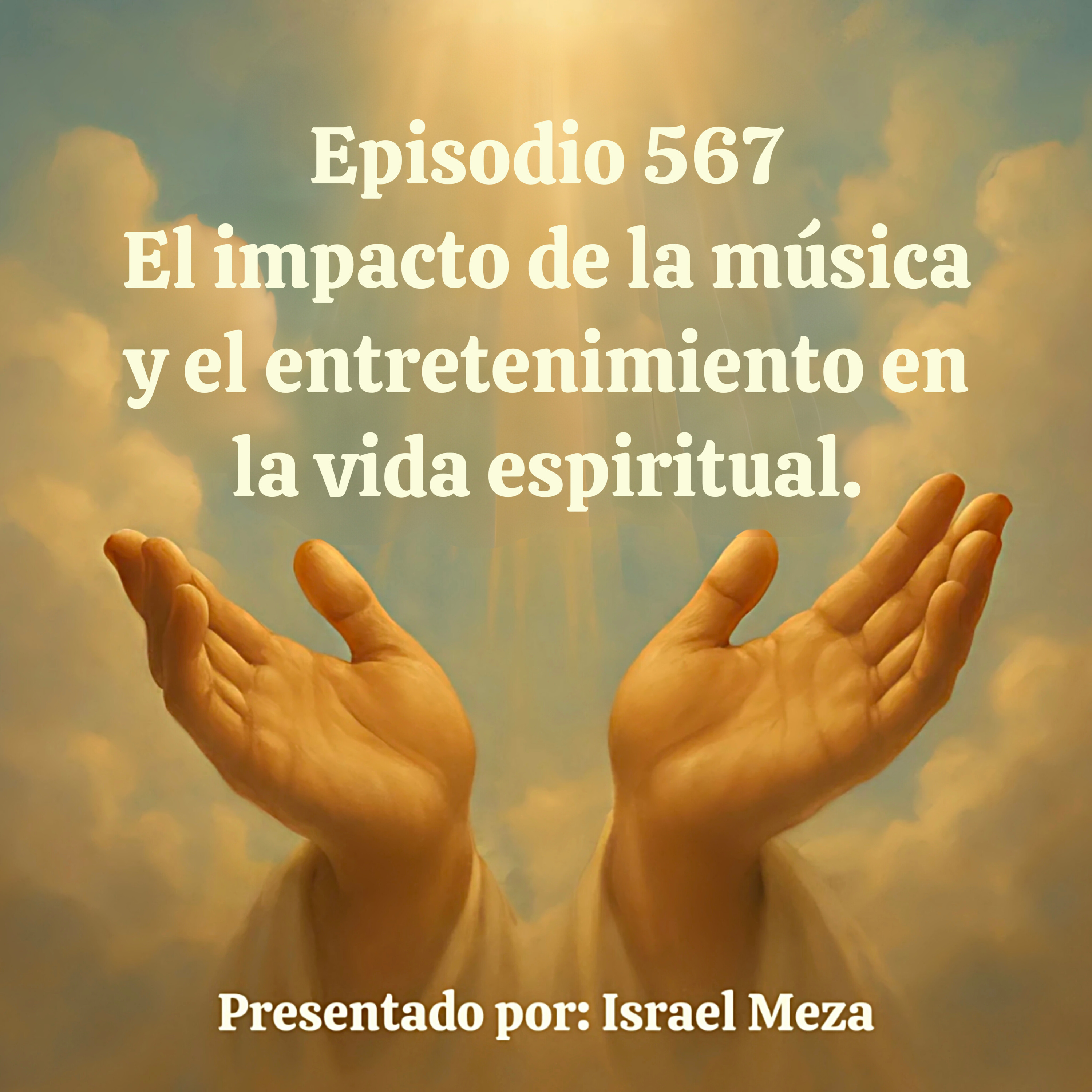 El impacto de la música y el entretenimiento en la vida espiritual. episode artwork
