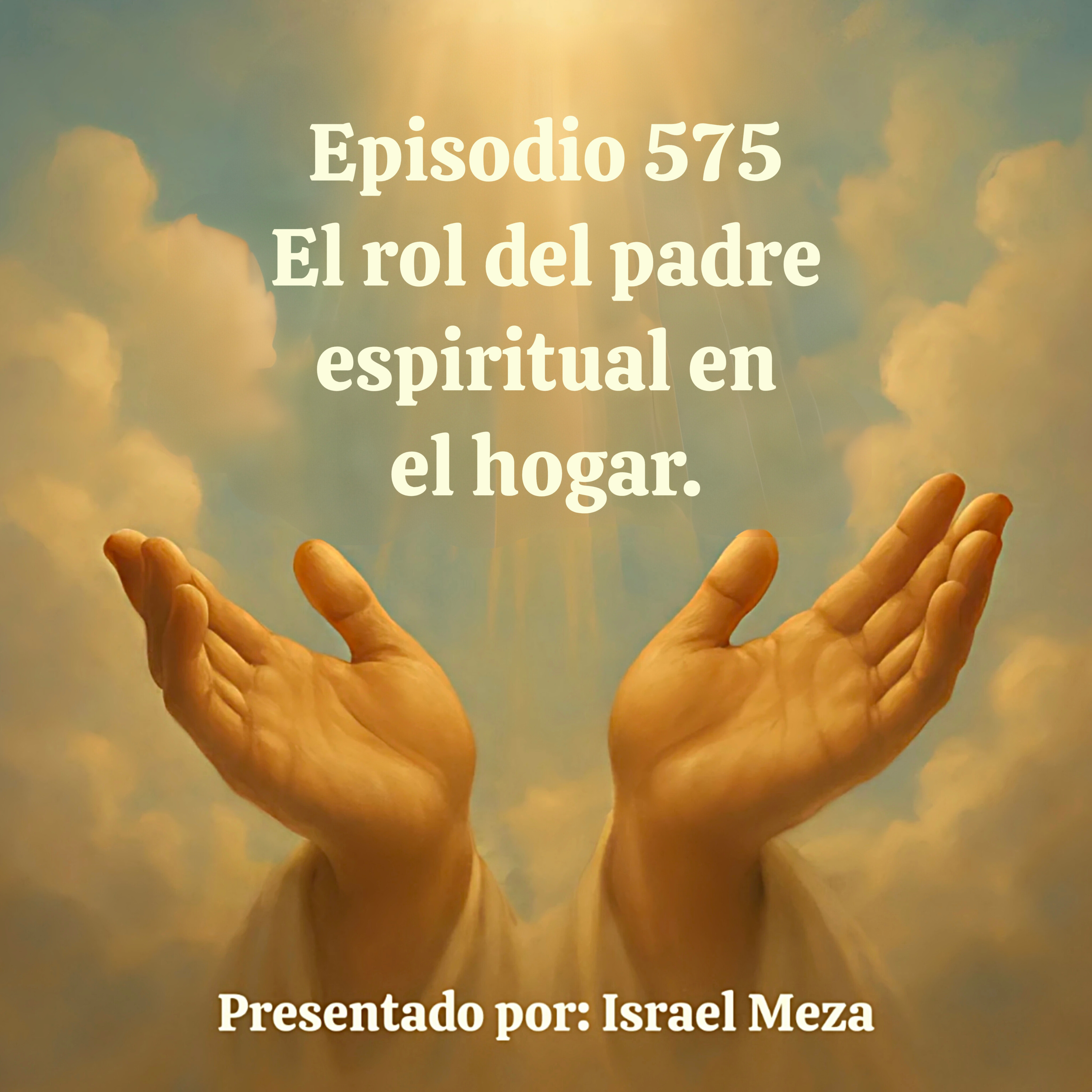 El rol del padre espiritual en el hogar. episode artwork