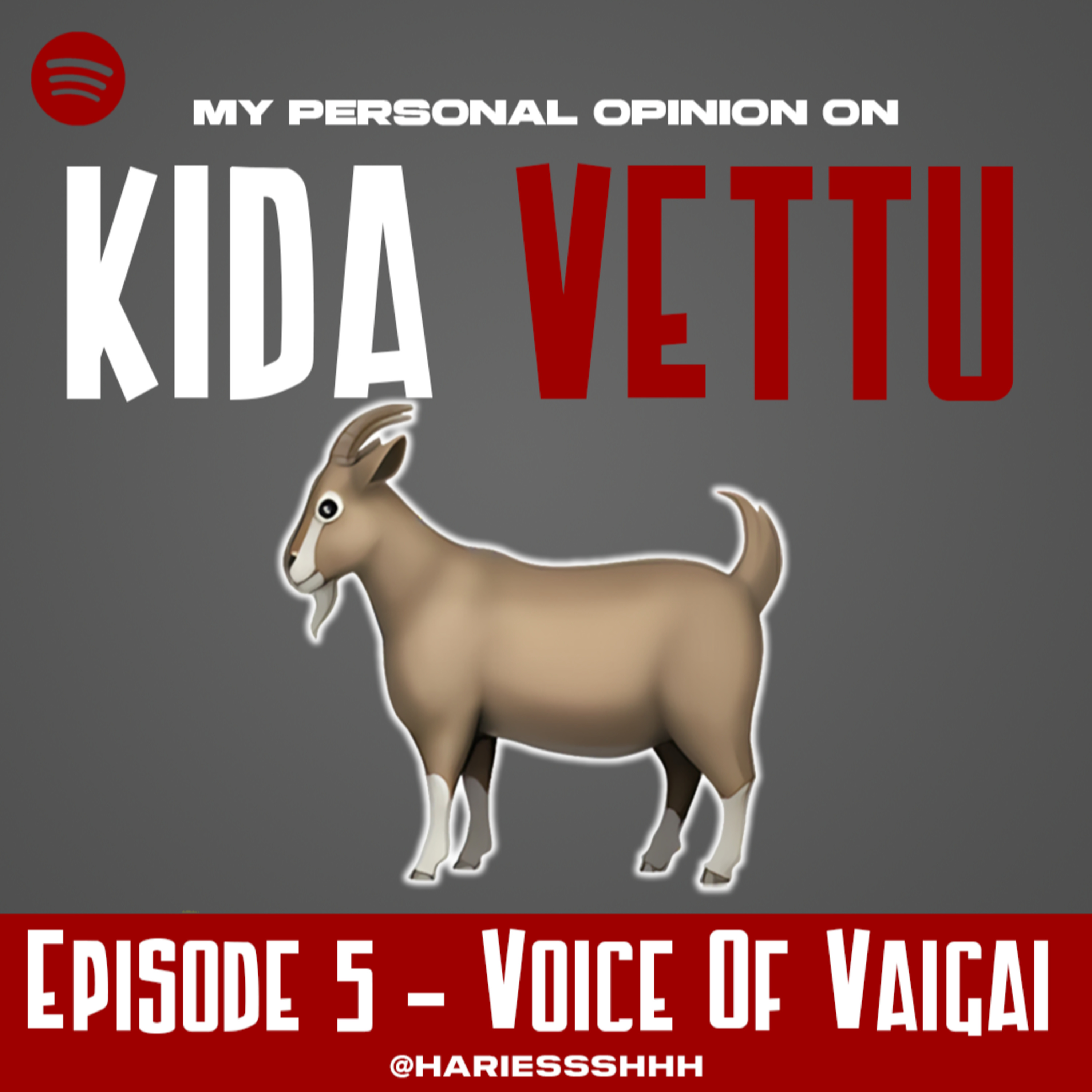 S1E5: Kida Vettu episode artwork
