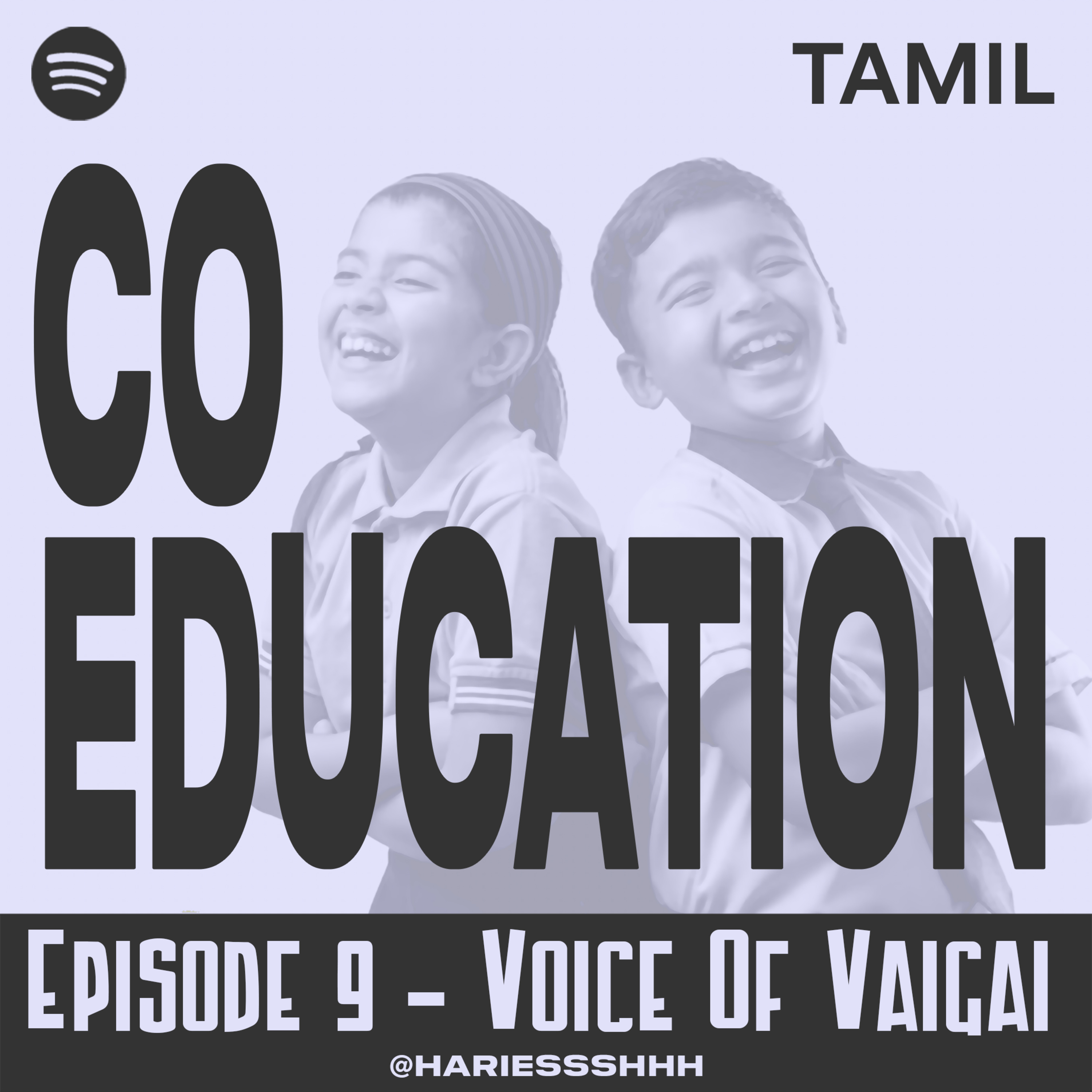 S1E9t: Co-Education - Tamil episode artwork