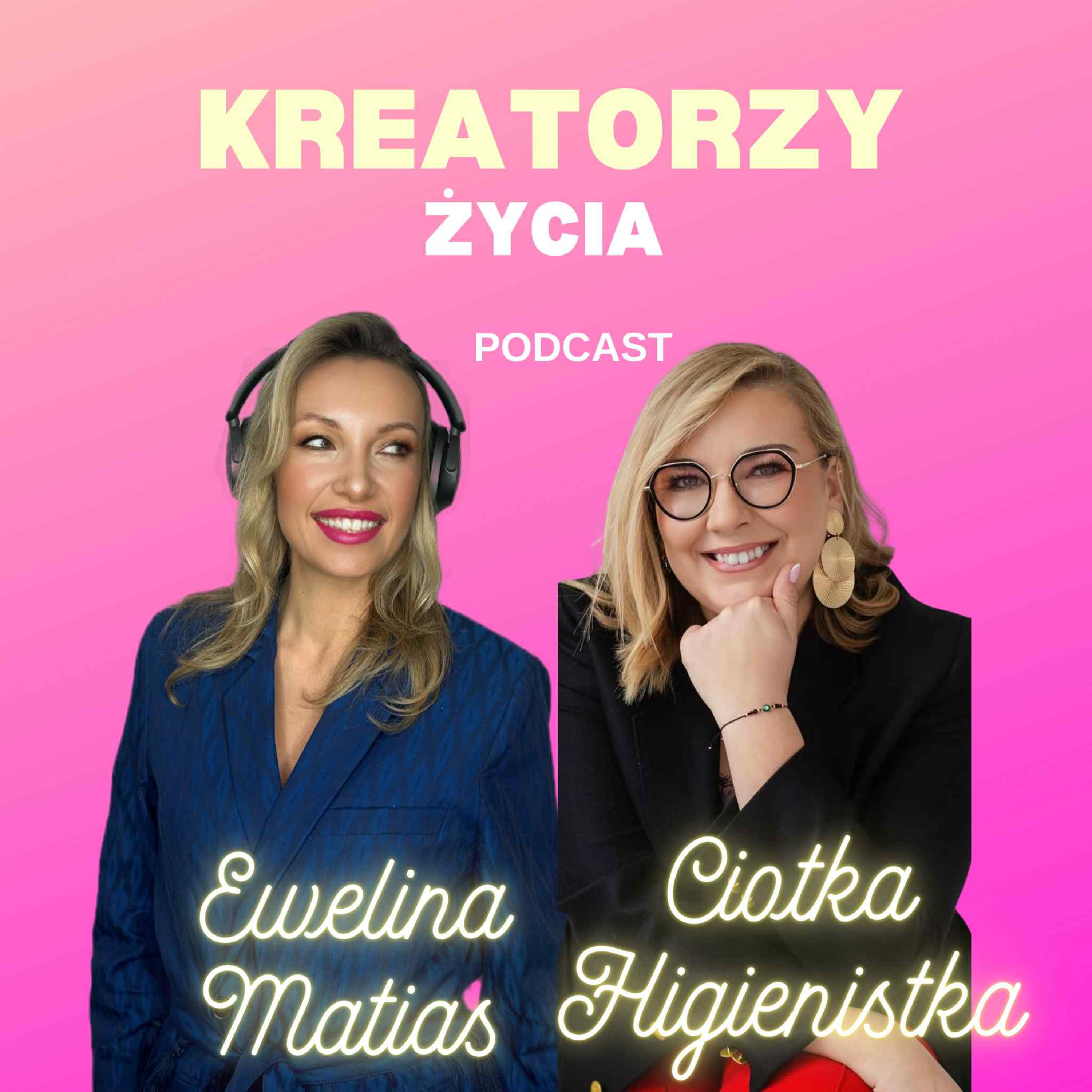 Budowanie marki osobistej Ciotka Higienistka na mediach społecznościowych episode artwork