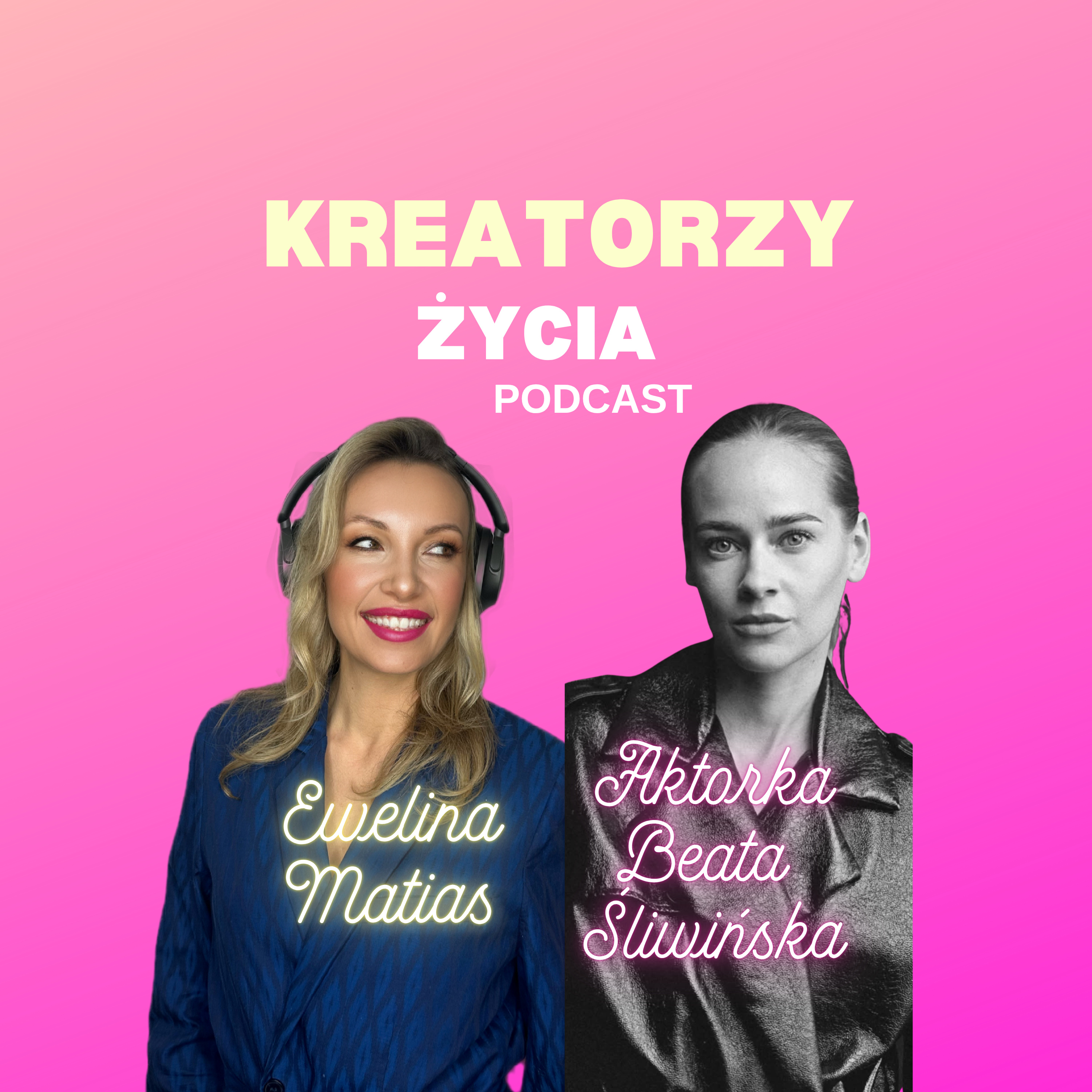 Aktorka Beata Śliwińska – o odwadze, emocjach i życiu na scenie episode artwork