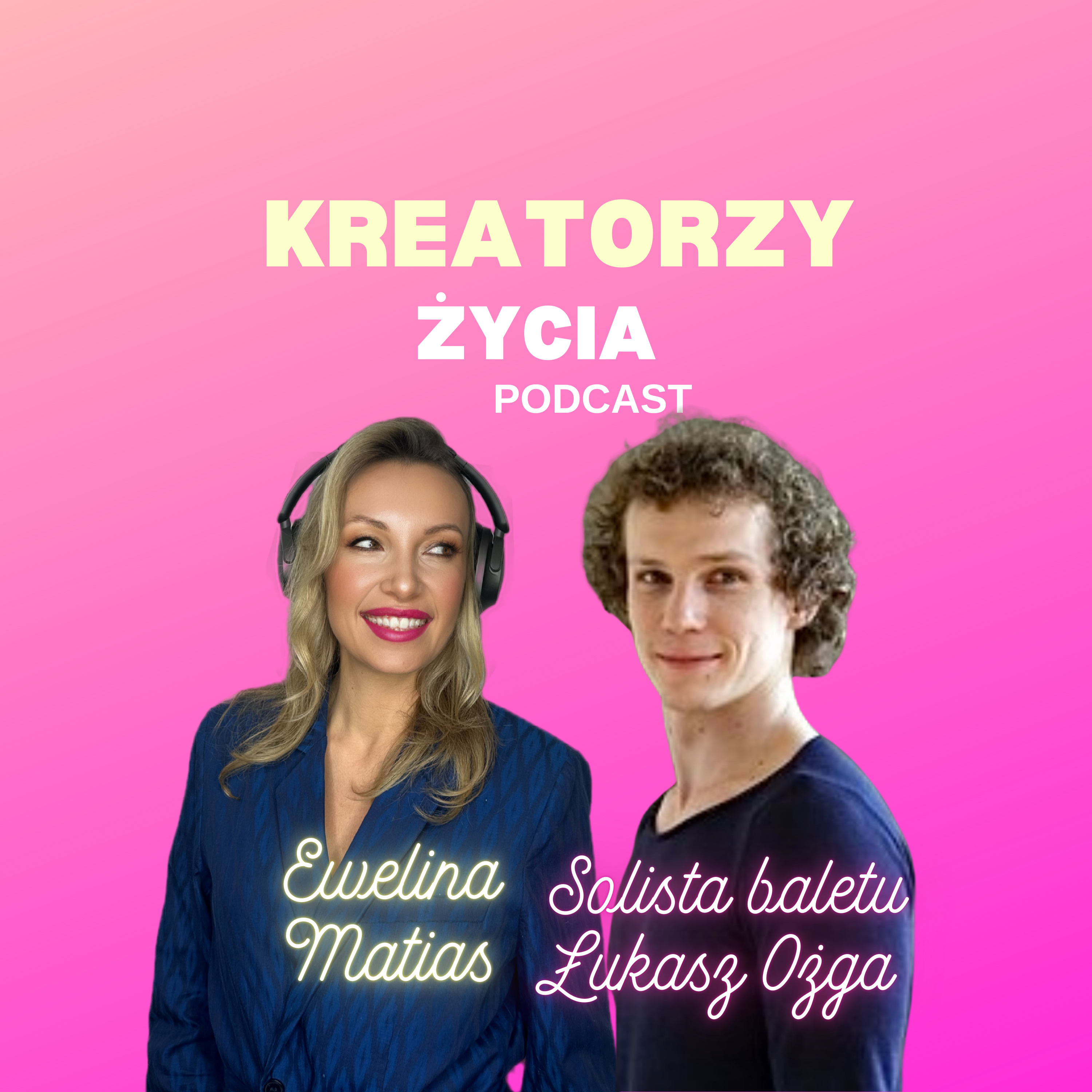 Łukasz Ożga – perfekcja w ruchu i tajemnice baletu episode artwork