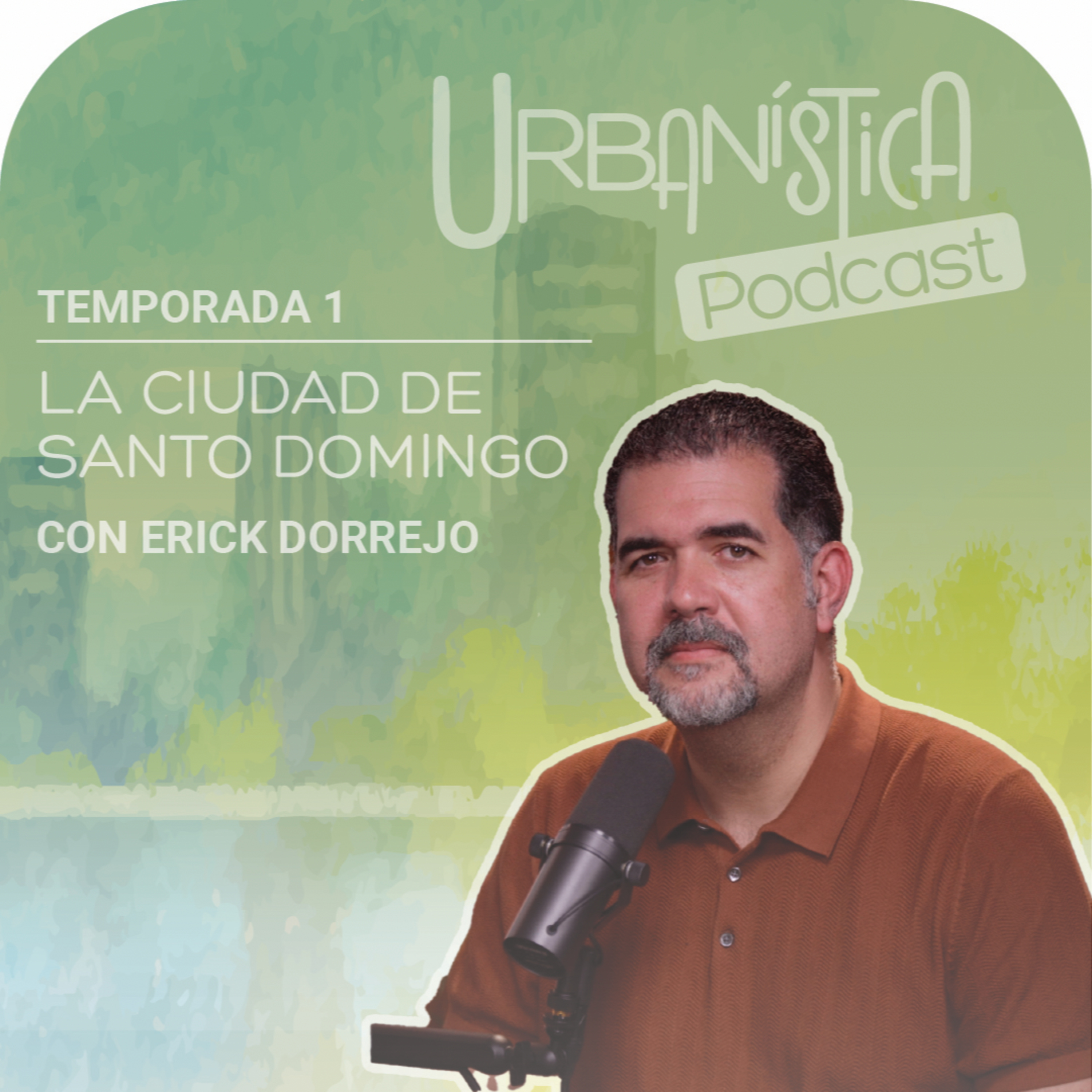 Episodio 2 - La Ciudad de Santo Domingo episode artwork