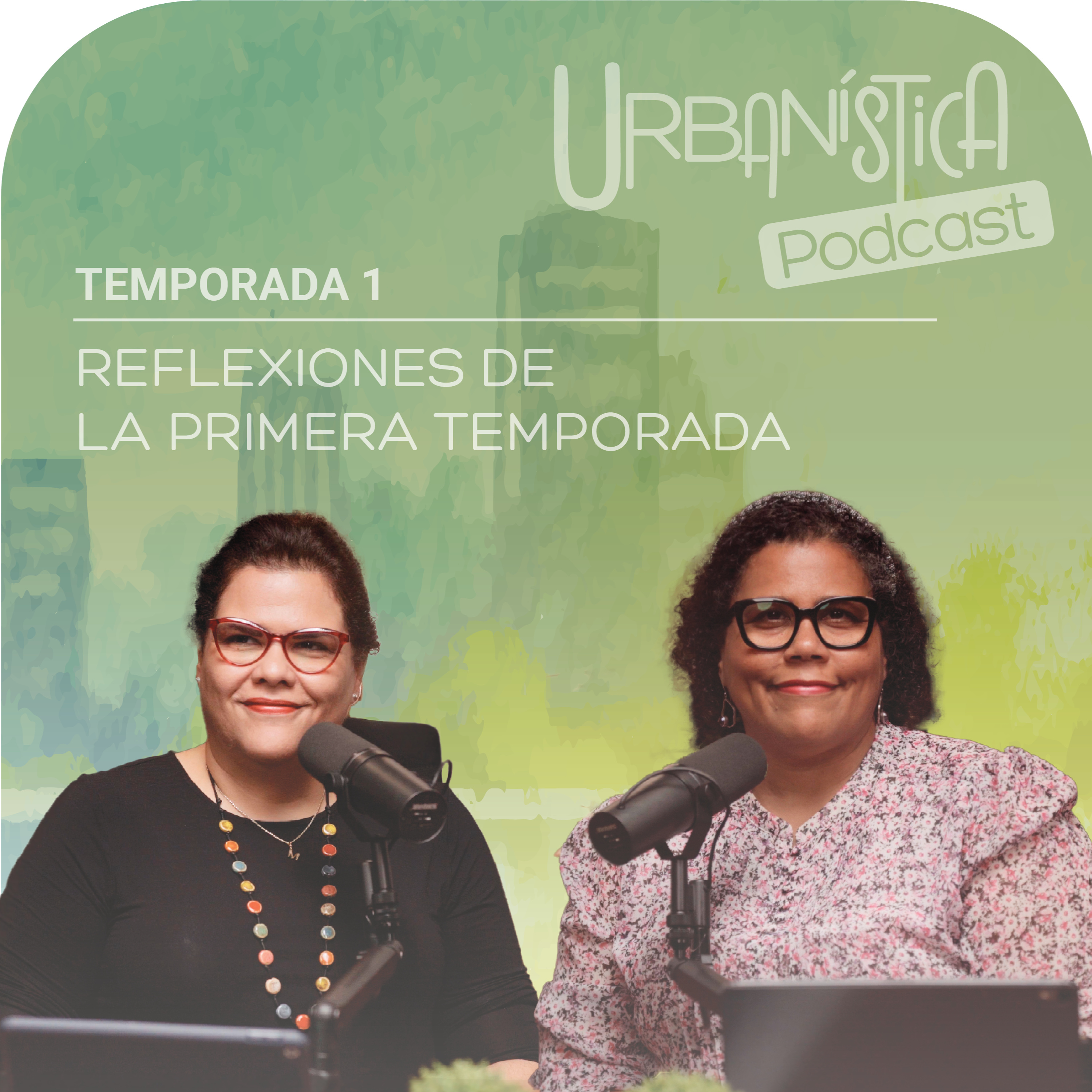 Episodio 12 - Reflexiones de la Primera Temporada episode artwork