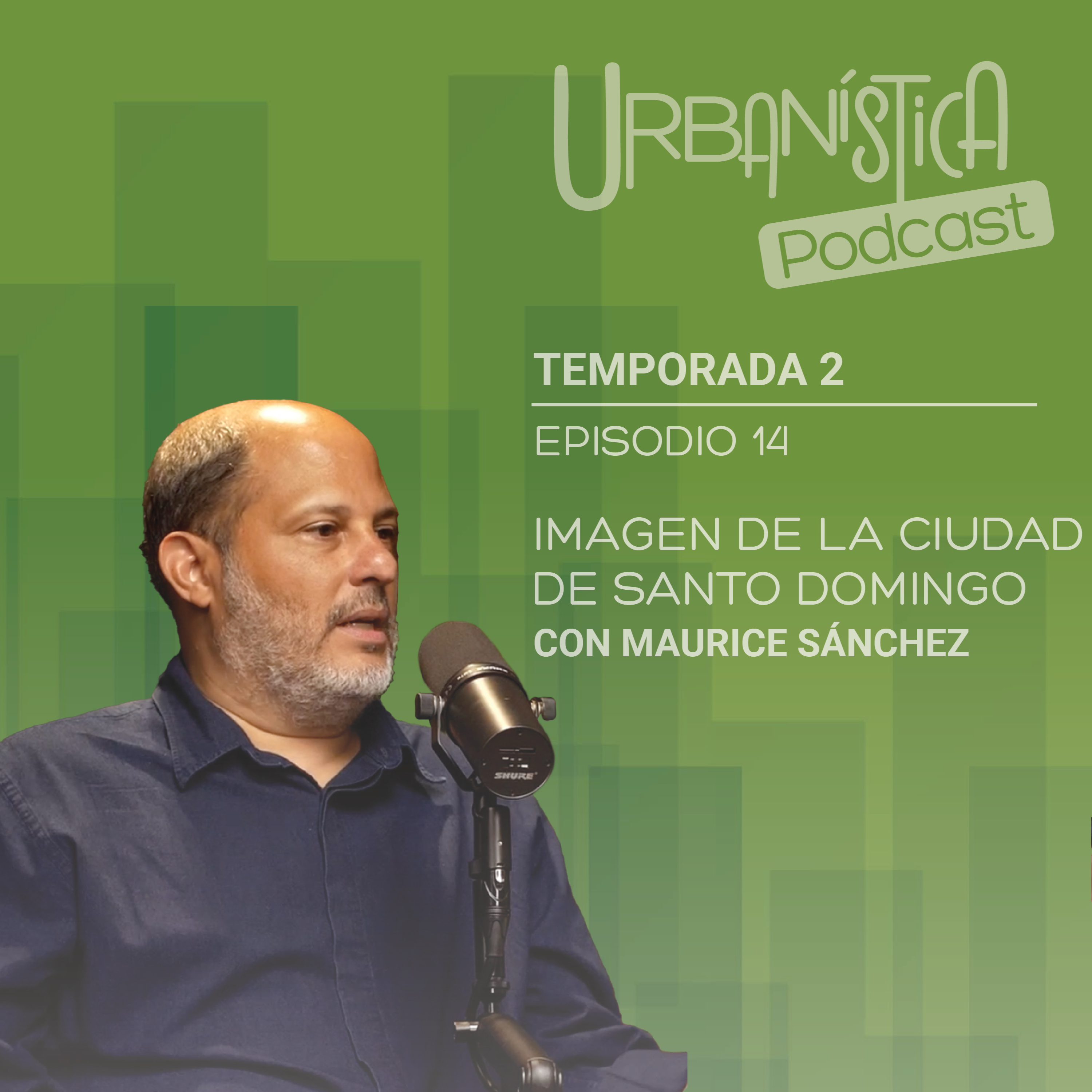 Episodio 14 - La Imagen de la ciudad de Santo Domingo episode artwork