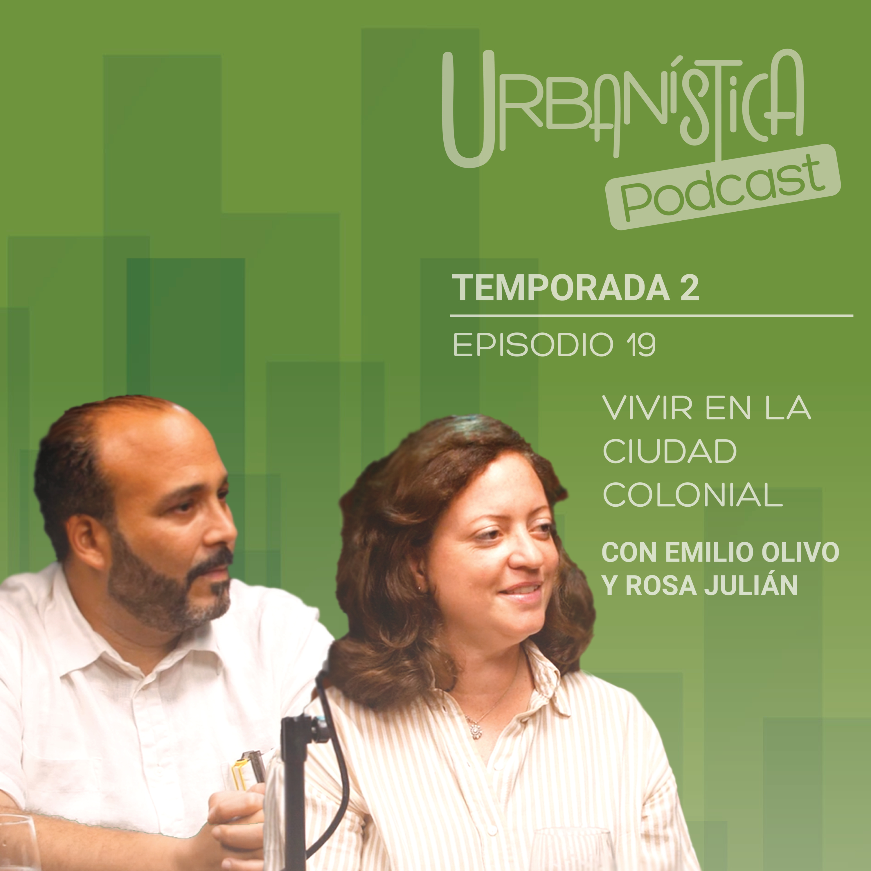 Episodio 19 - Vivir en la Ciudad Colonial. episode artwork
