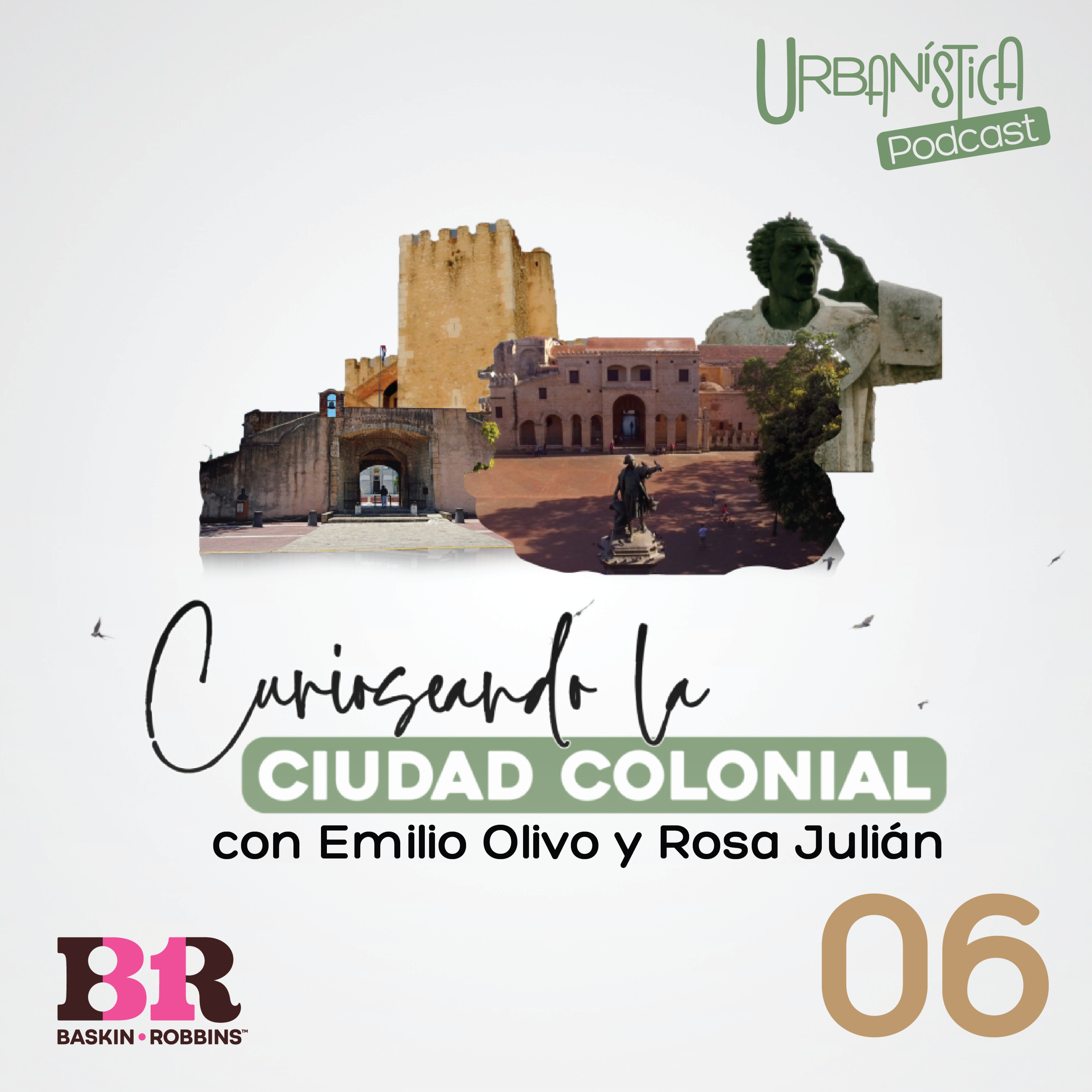 Curioseando la Ciudad Colonial 06 – Emilio Olivo y Rosa Julián