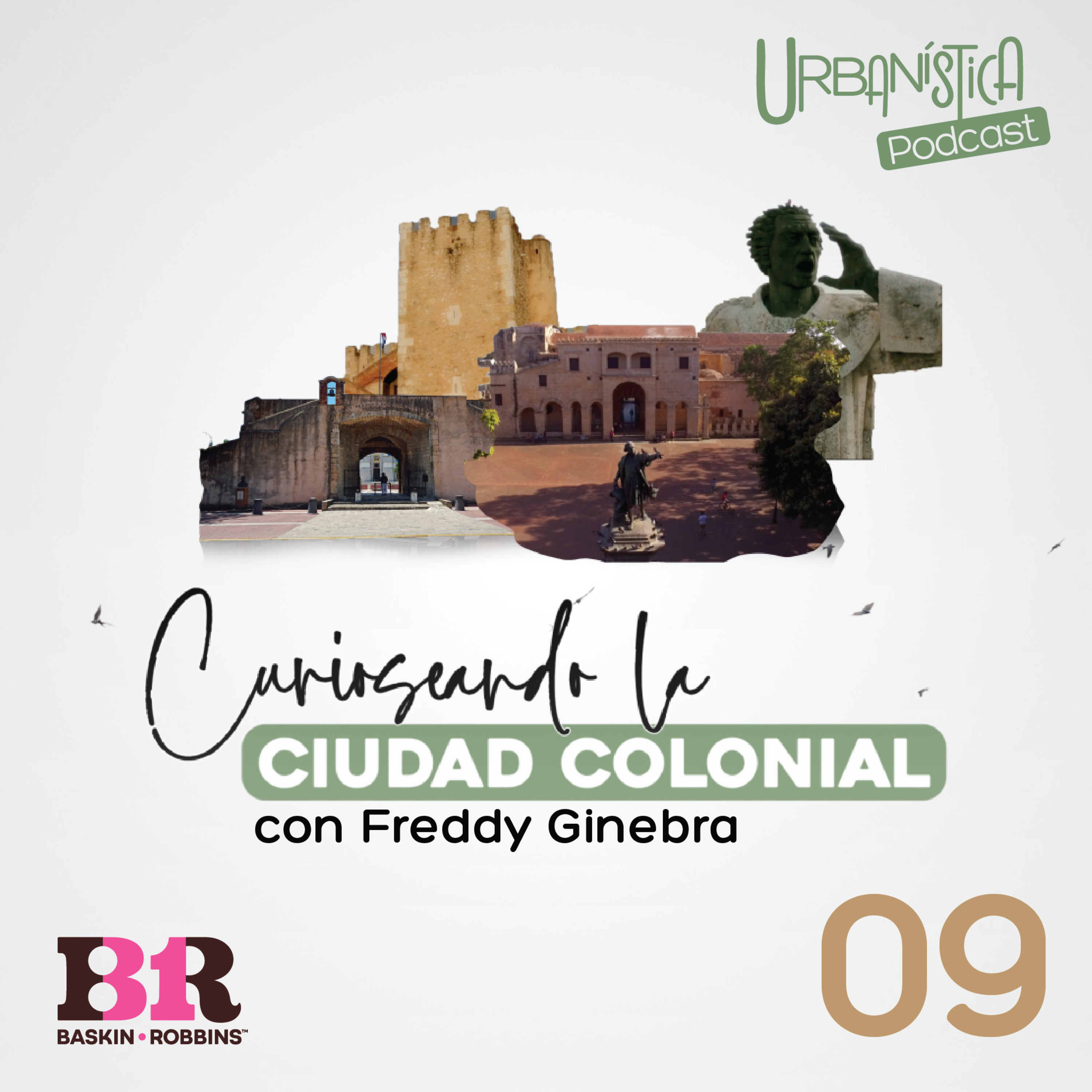 Curioseando la Ciudad Colonial 09 – Freddy Ginebra