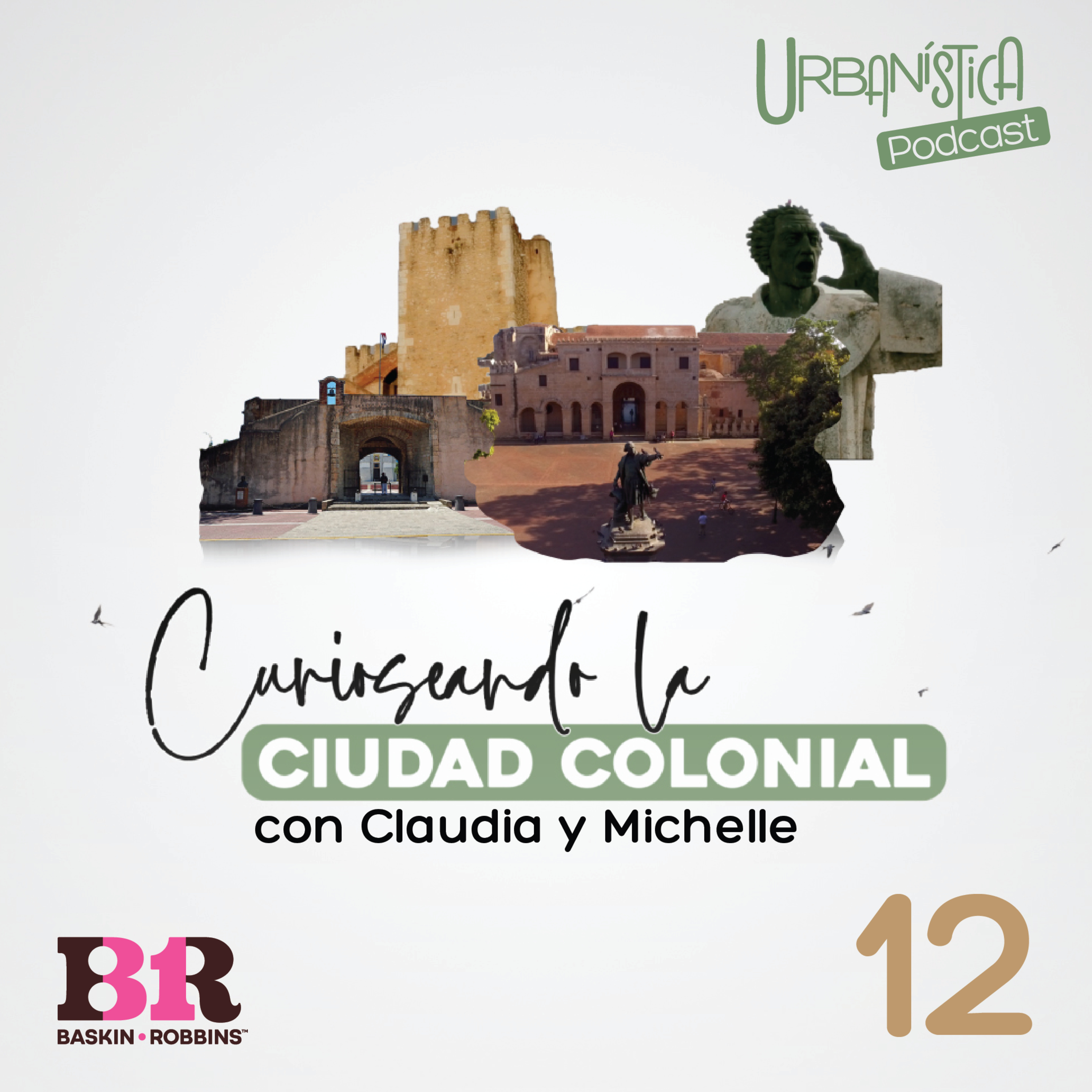 Curioseando la Ciudad Colonial 12 – Claudia y Michelle