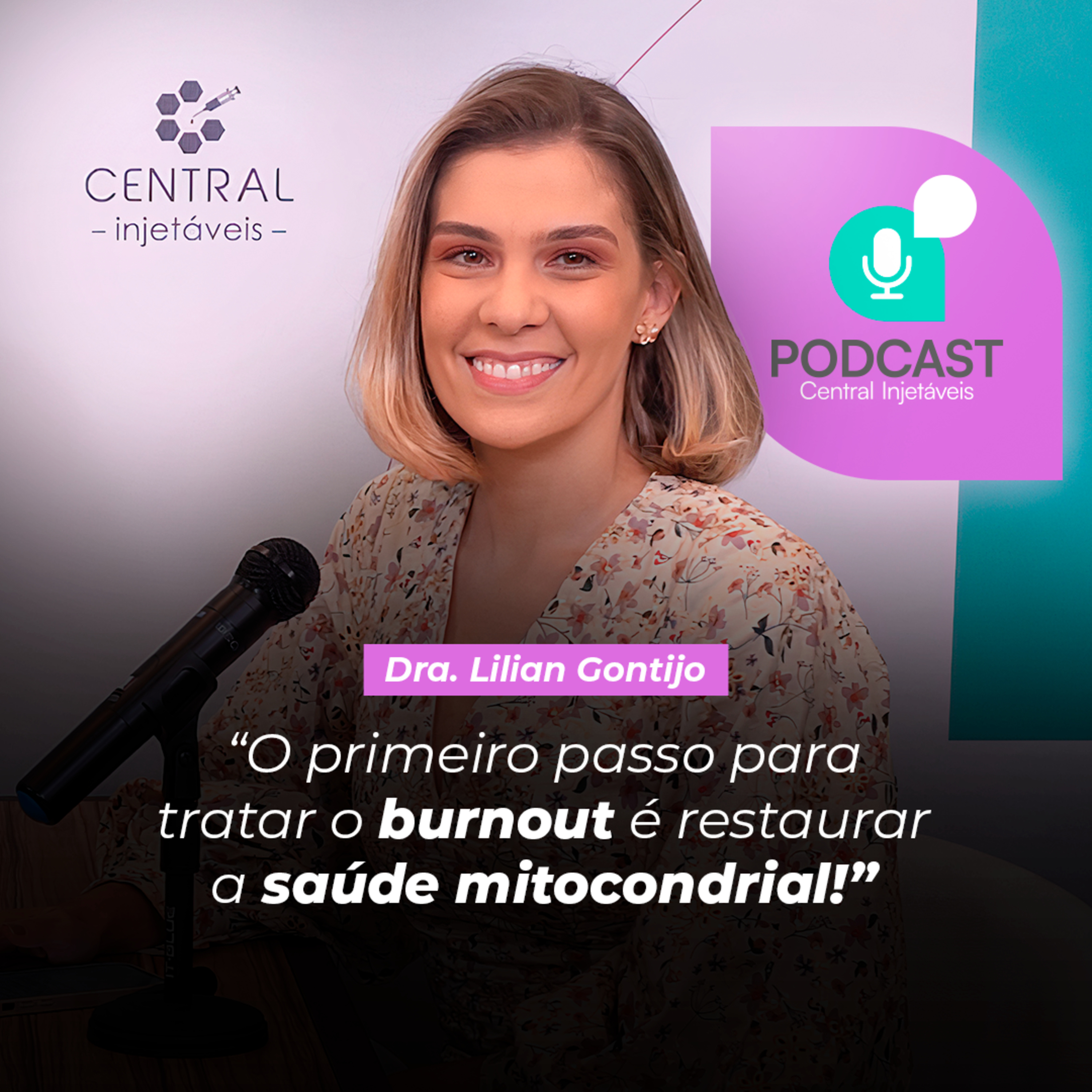 Podcast Central Injetáveis
