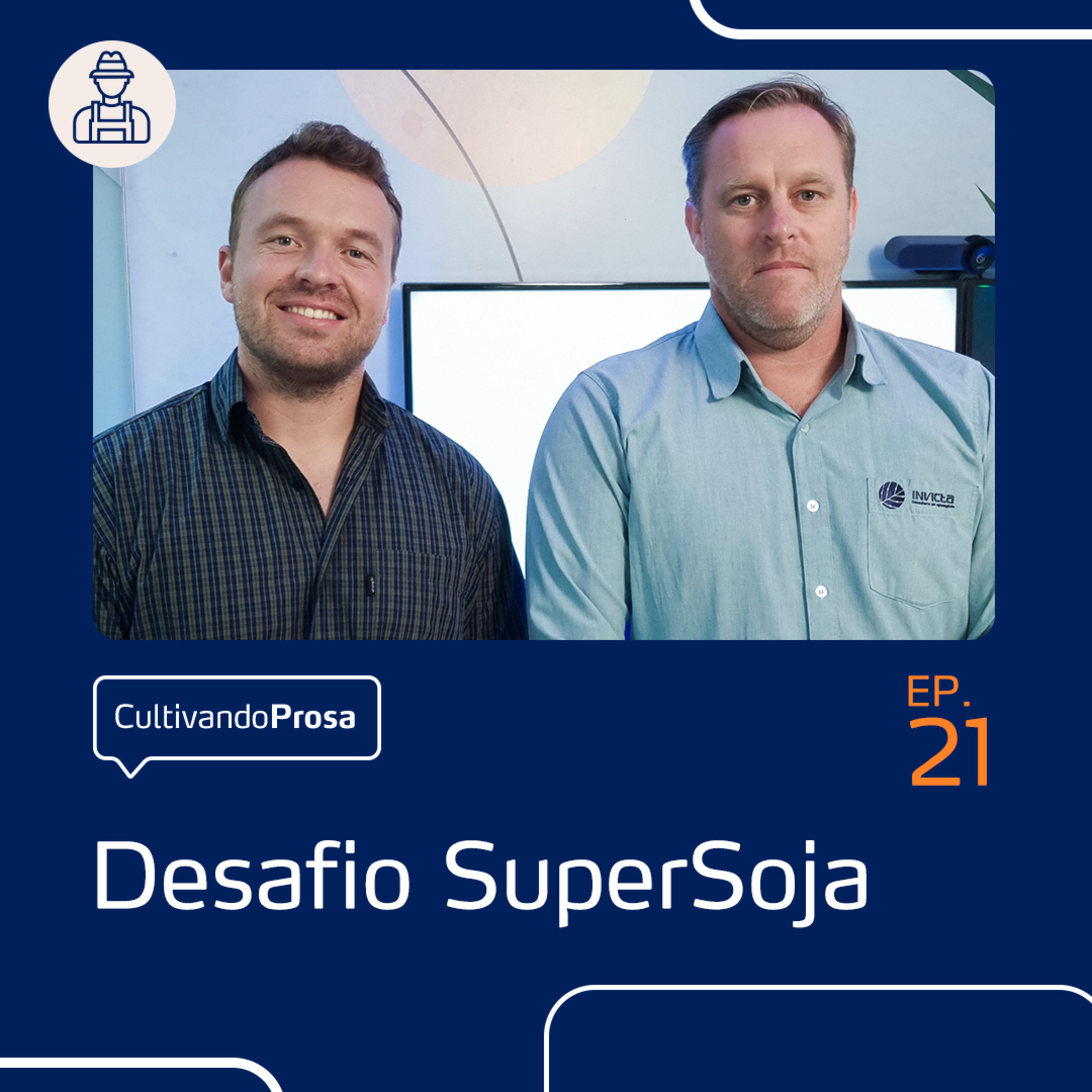 Desafio SuperSoja | Cultivando Prosa EP.21 episode artwork