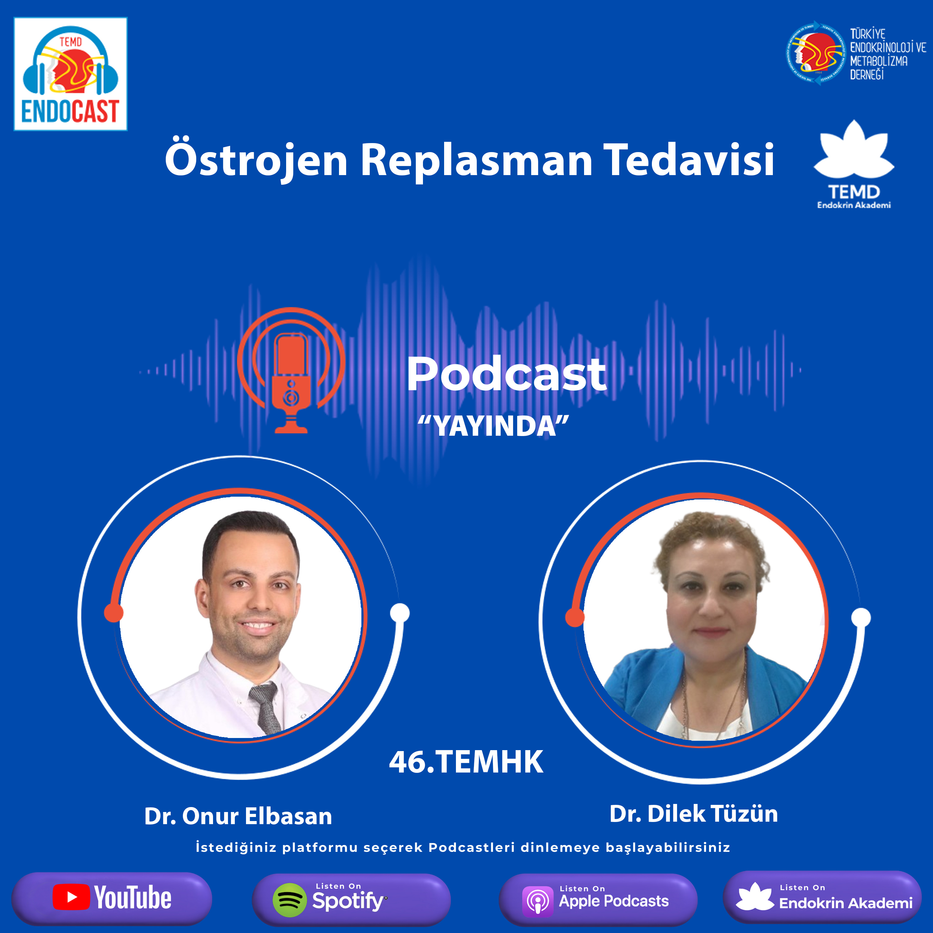 ENDOCASTTürkiye Endokrinoloji ve Metabolizma DerneğiResmi Podcast Hesabı