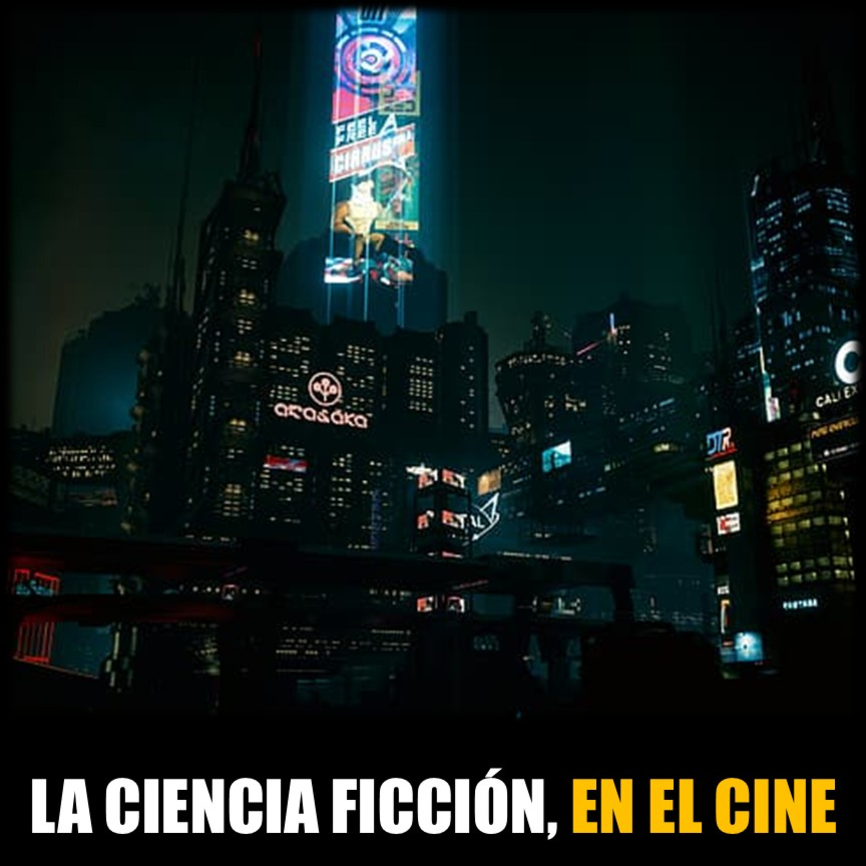 47 - Ciencia Ficción En El Cine