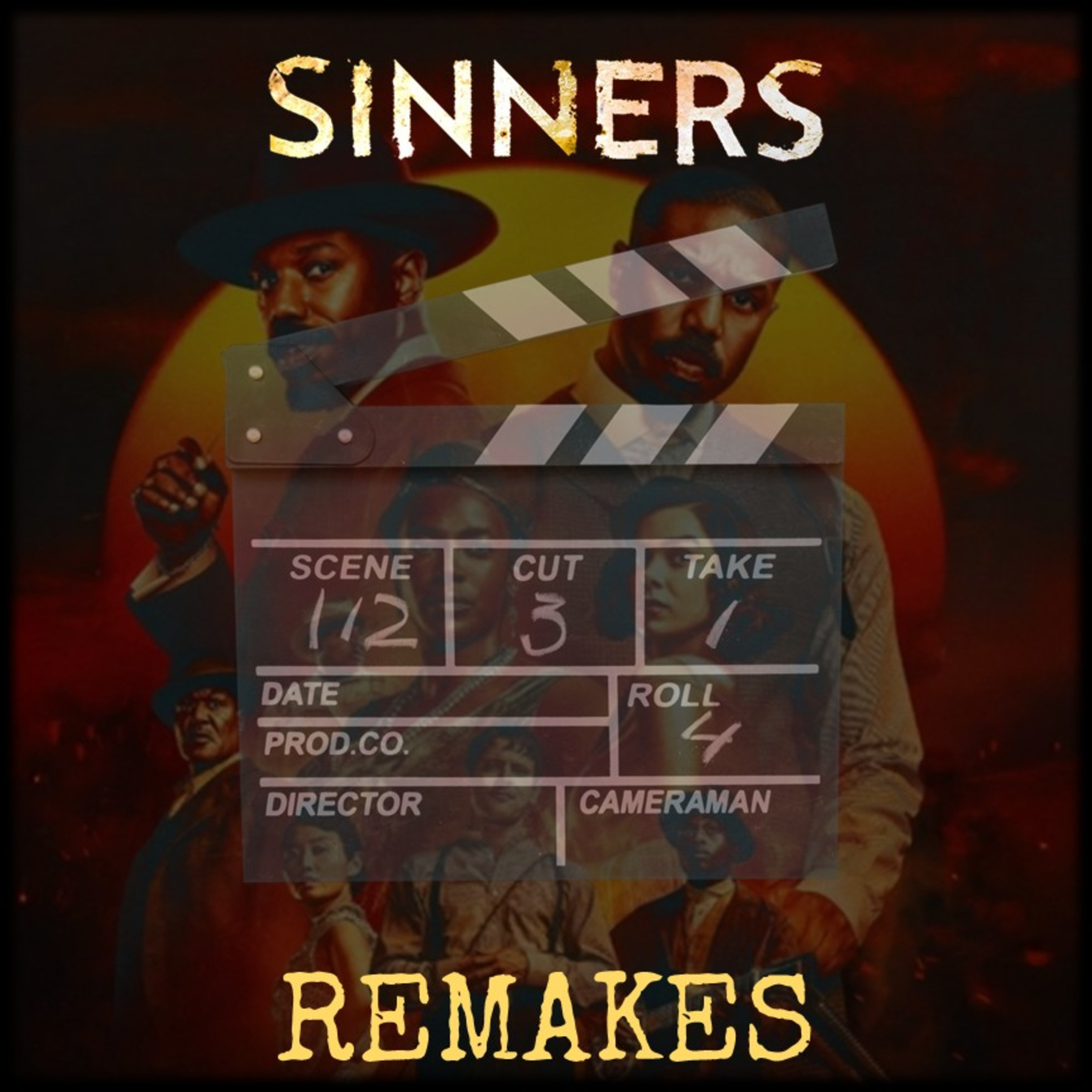 48 - Sinners y los Remakes en el Cine.