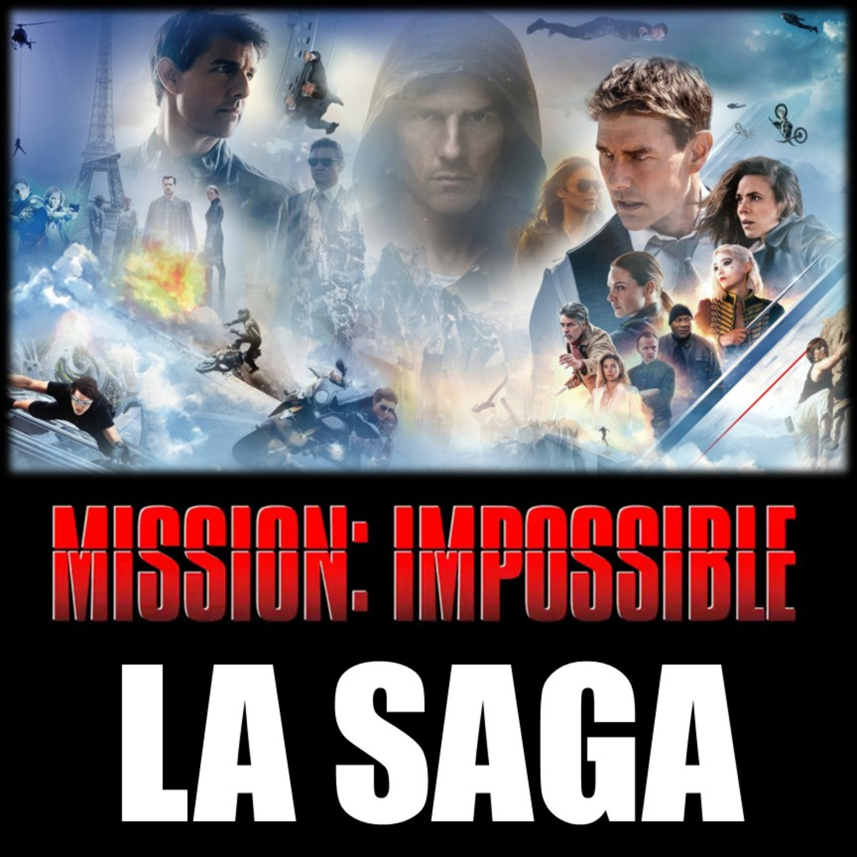 50 - Mission Impossible: La Saga