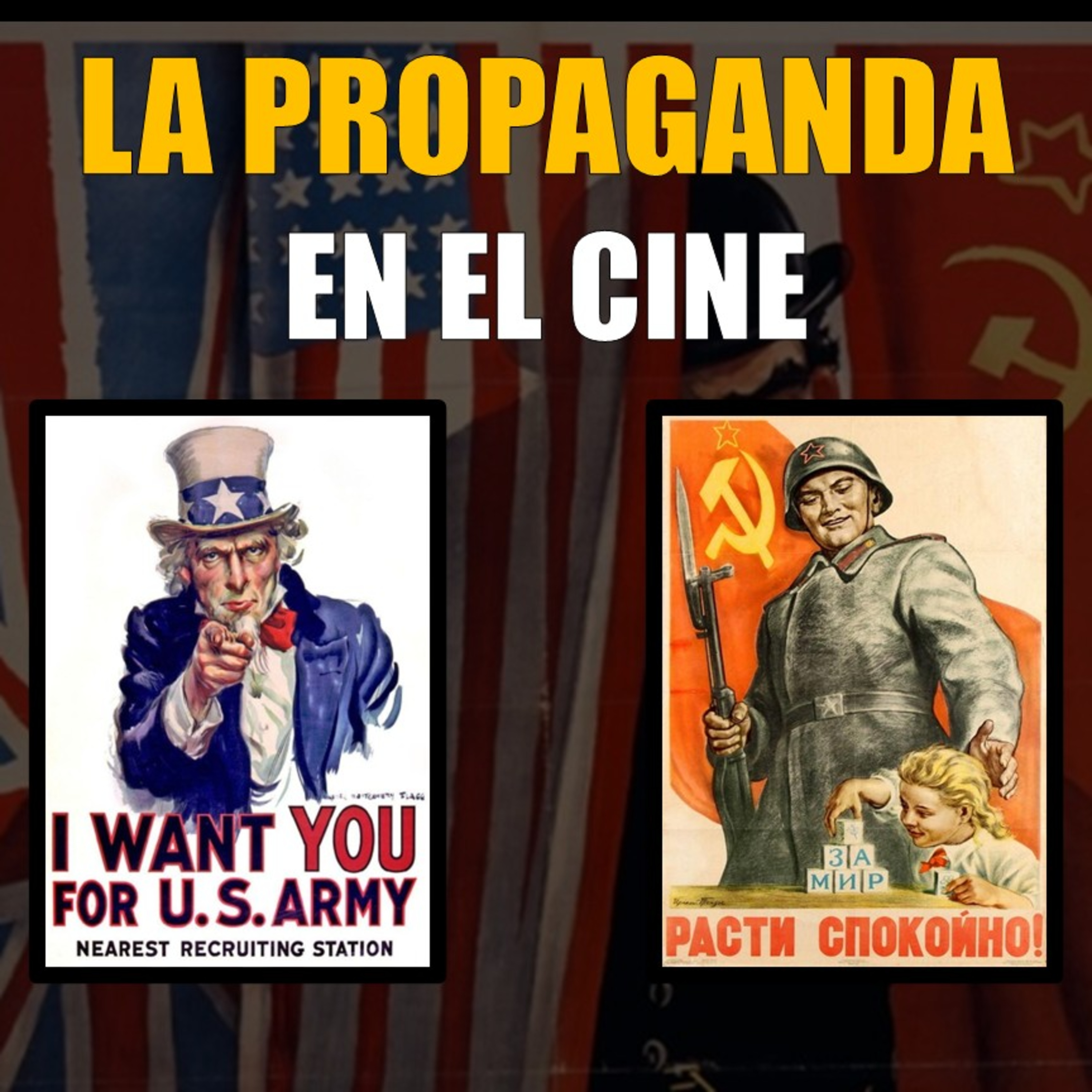 67 - La propaganda en el Cine