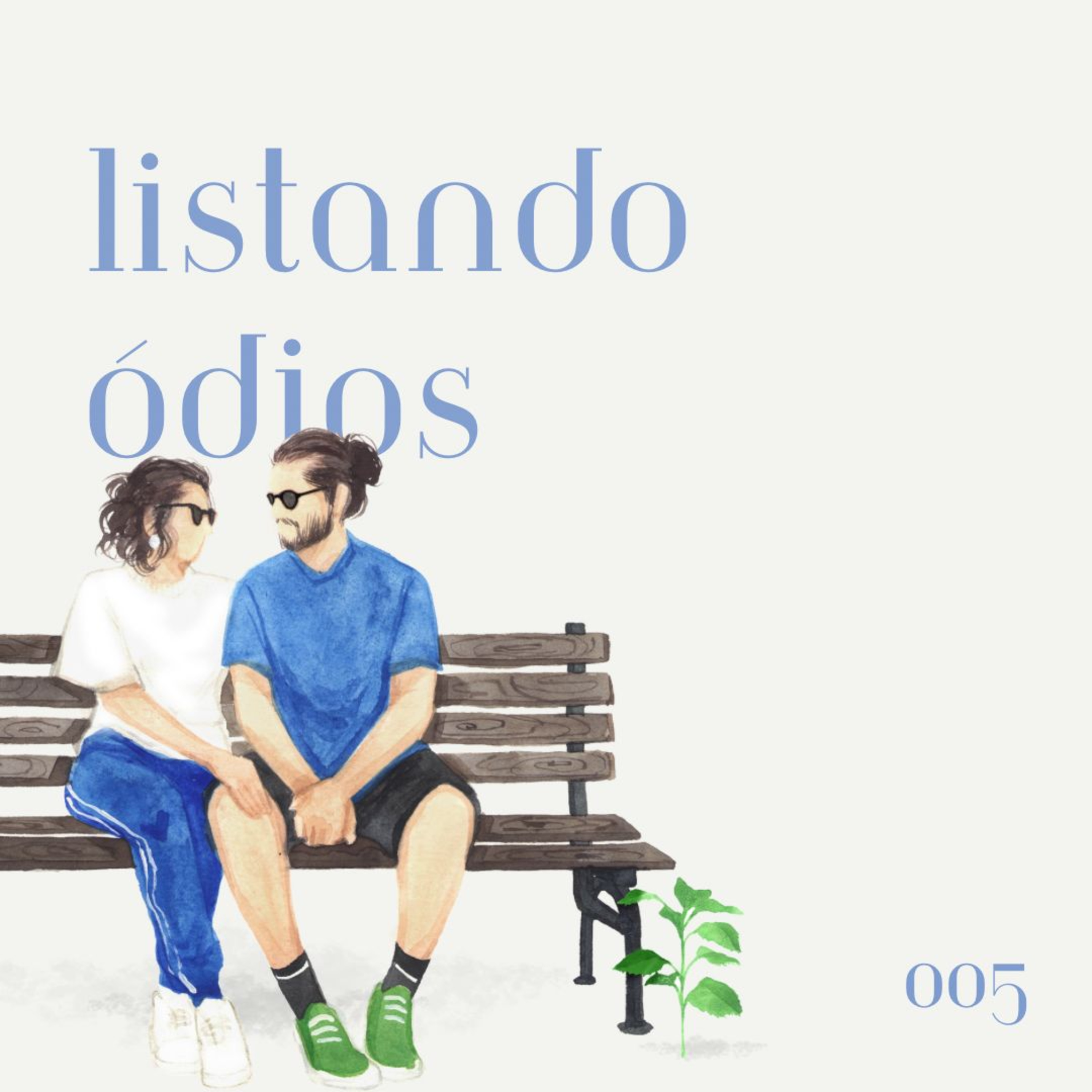 #005 - listando ódios episode artwork