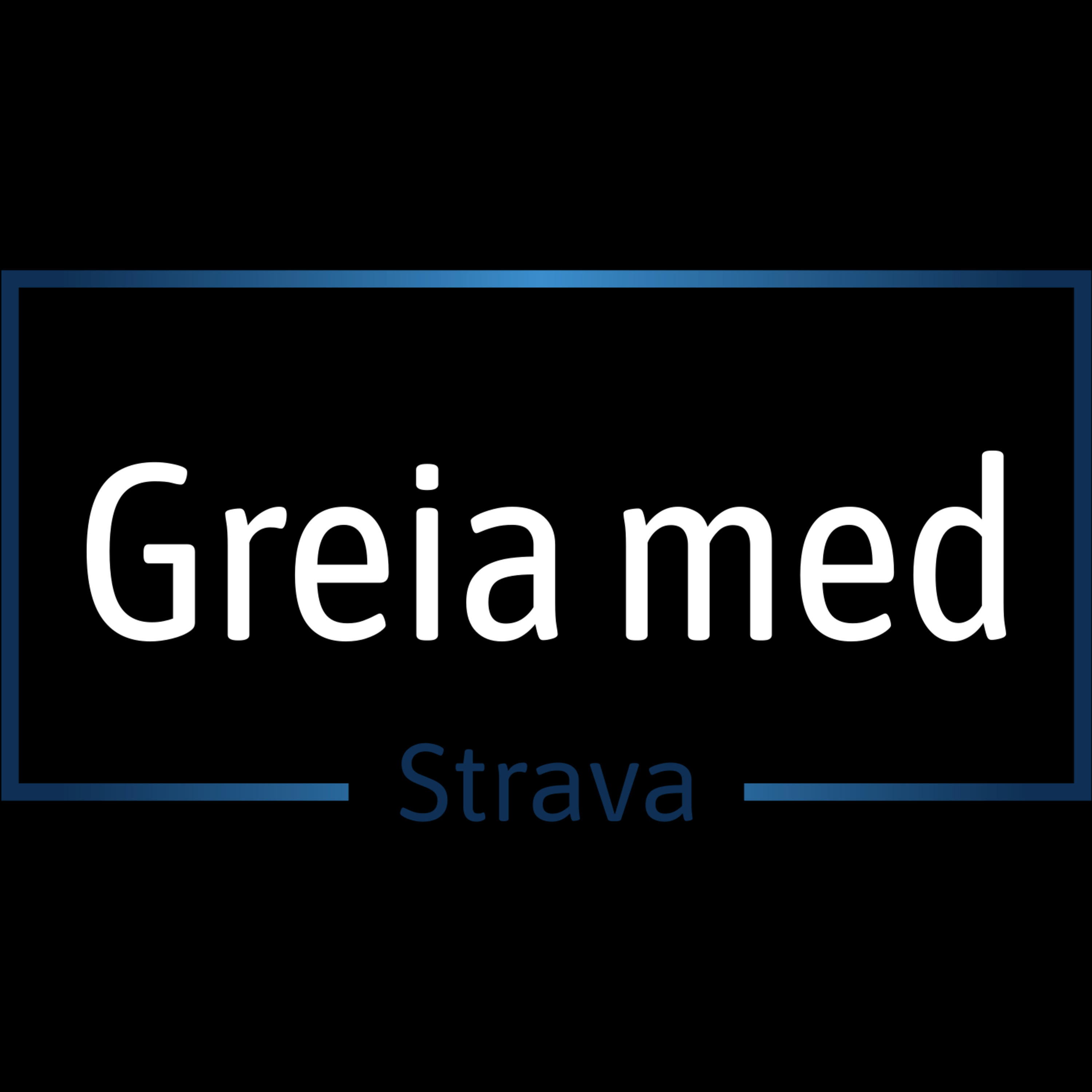 Greia med Strava