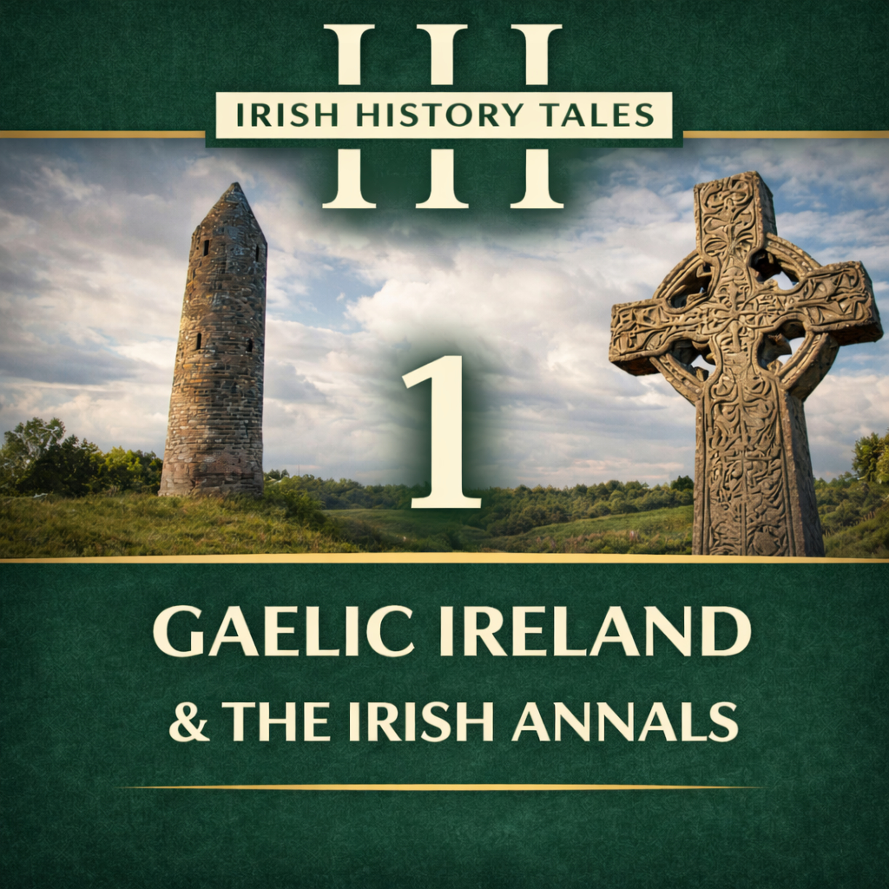 Ep 1: Introduction to Irish History: The Gaelic Era & Primary Sources episode artwork