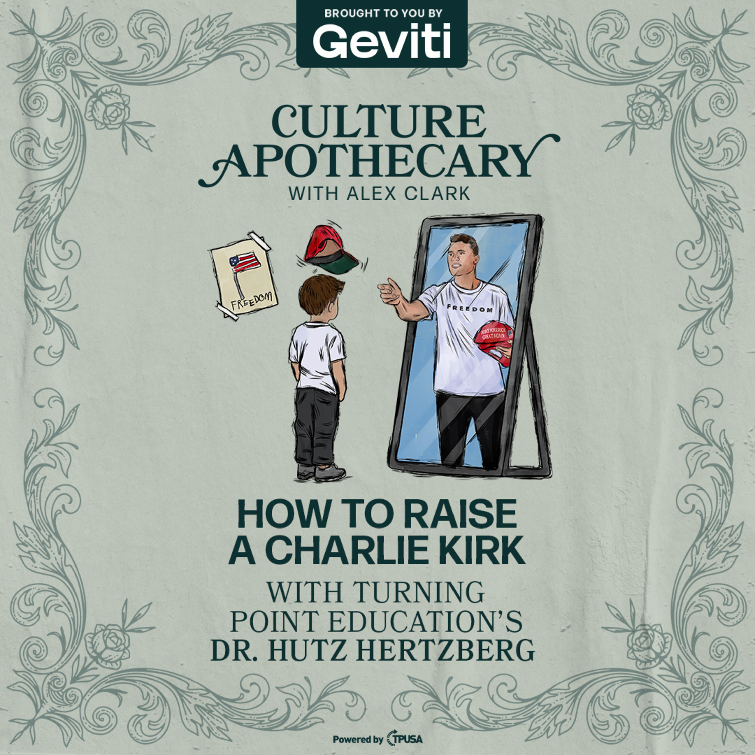 How To Raise A Charlie Kirk | Turning Point Academy’s Dr. Hutz Hertzberg