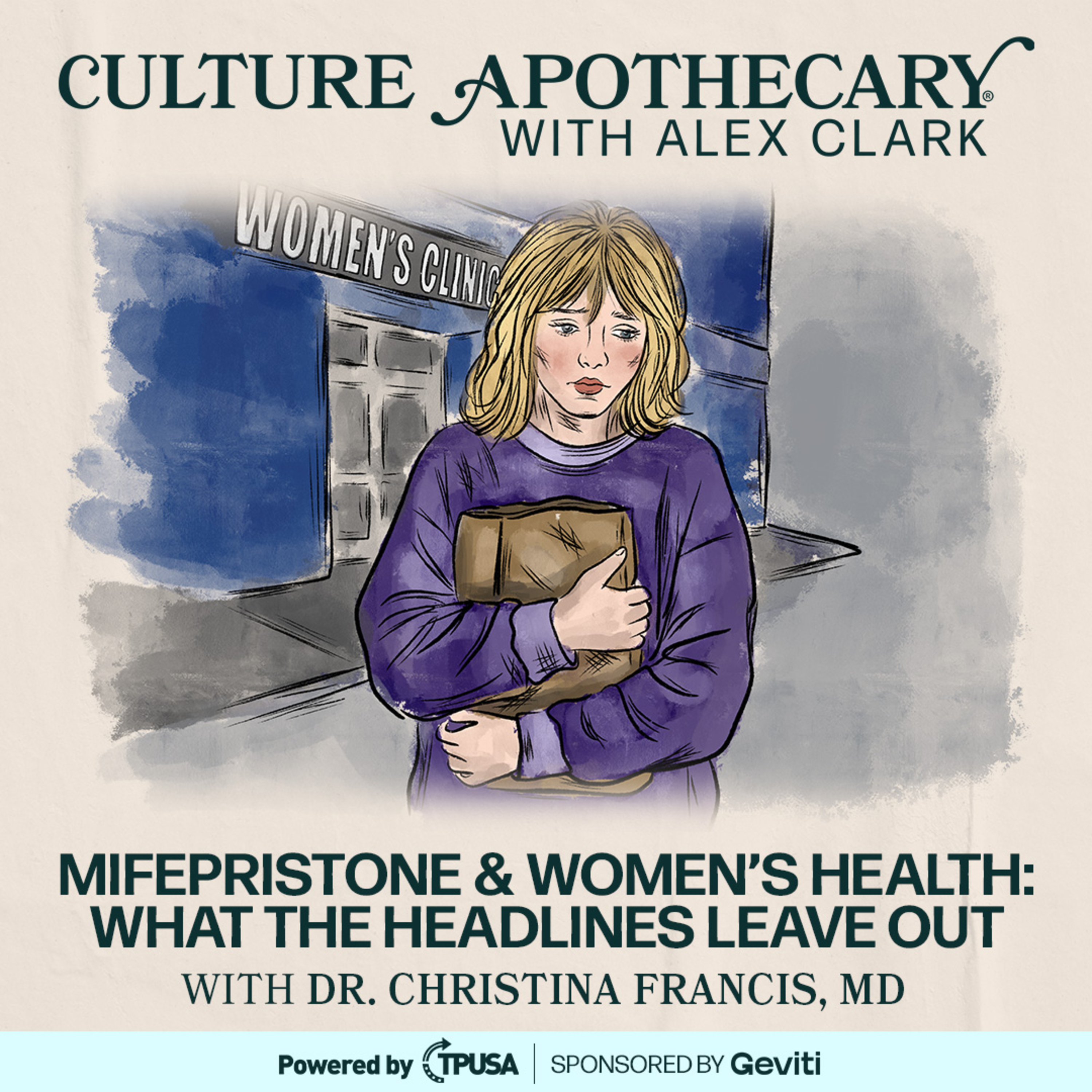 Mifepristone & Women’s Health: What the Headlines Leave Out | Dr. Christina Francis, MD