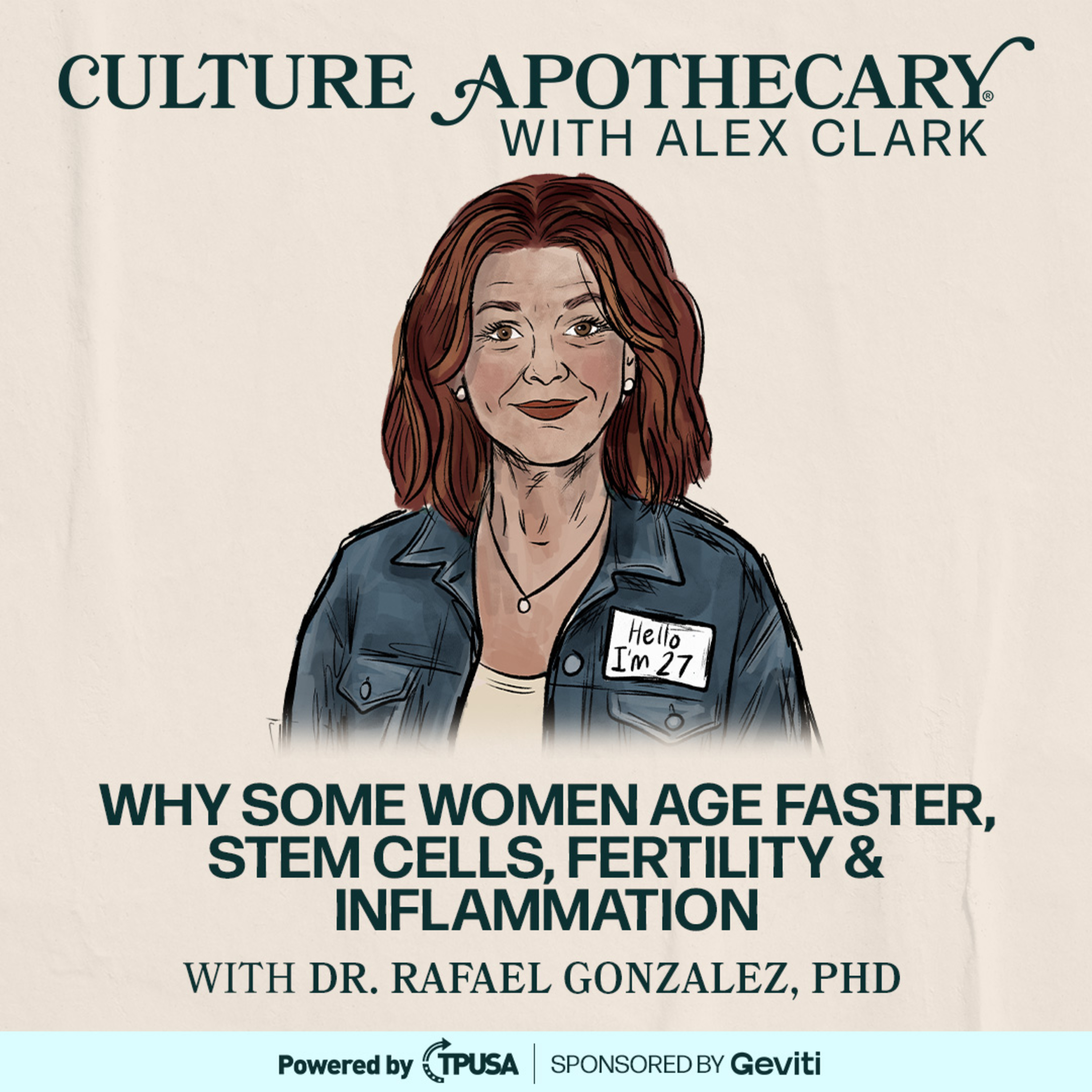 Why Some Women Age Faster, Stem Cells, Fertility & Inflammation | Dr. Rafael Gonzalez, PhD