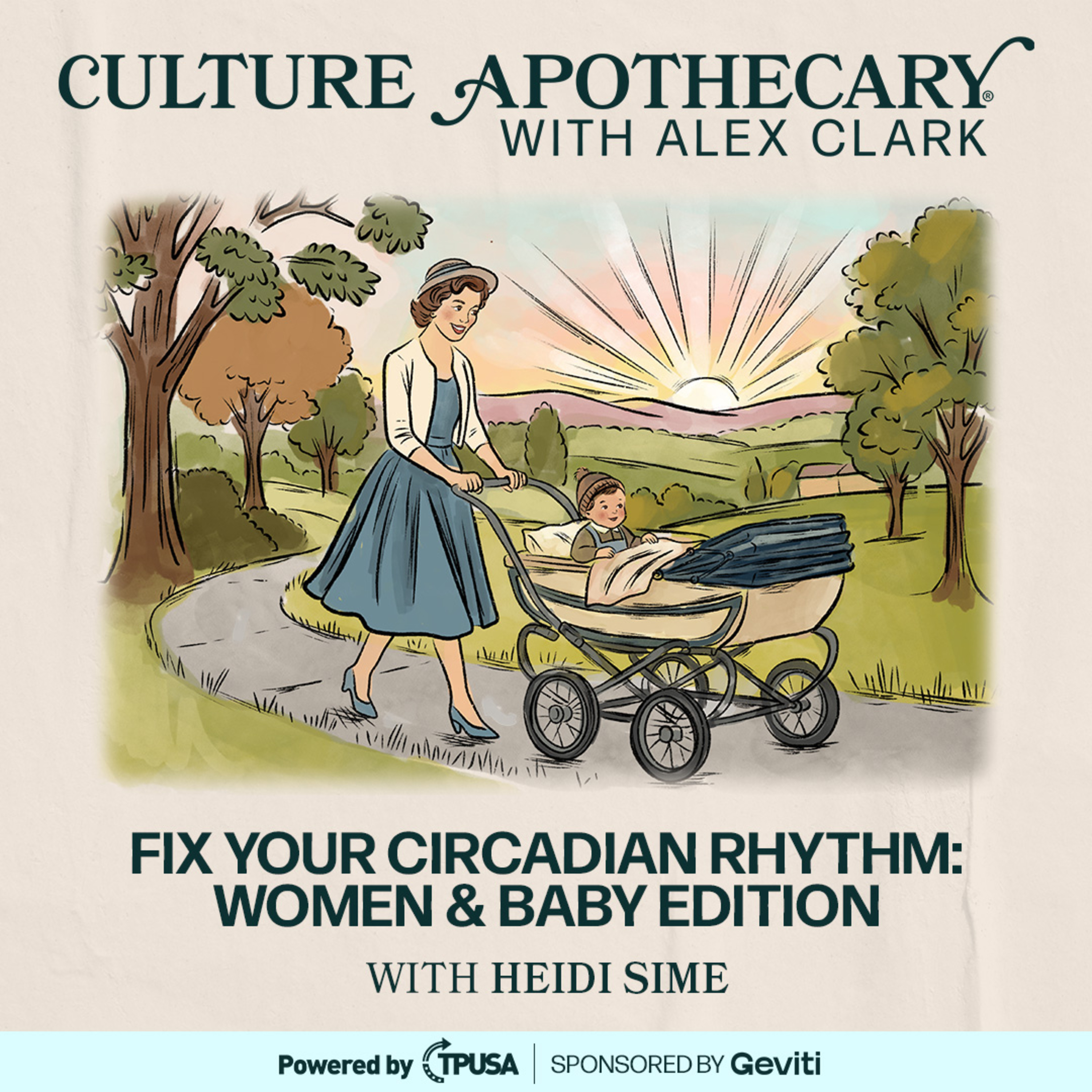 Fix Your Circadian Rhythm: Women & Baby Edition | Heidi Sime