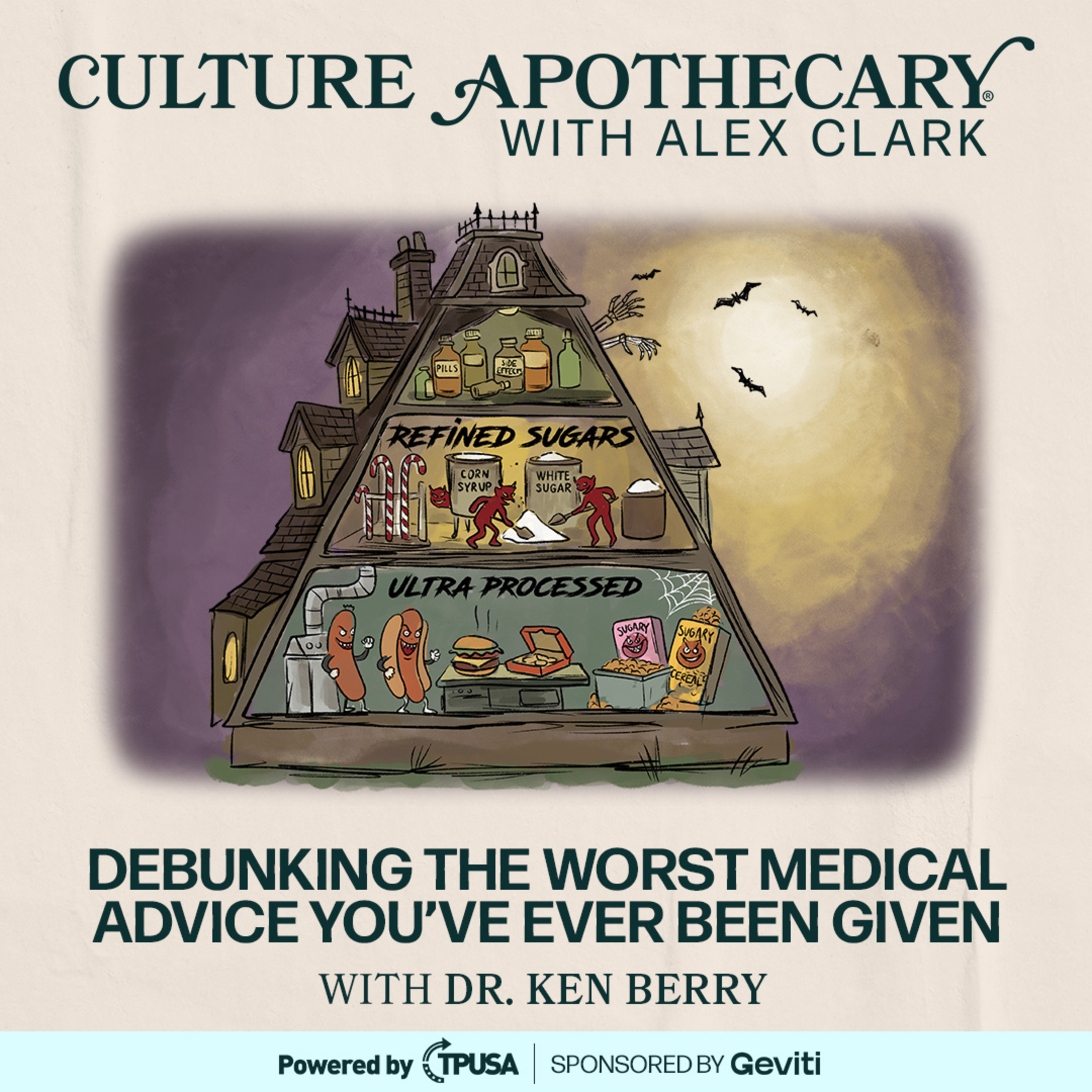 Culture Apothecary with Alex Clark - Debunking the Worst Medical Advice You’ve Ever Been Given | Dr. Ken Berry, MD