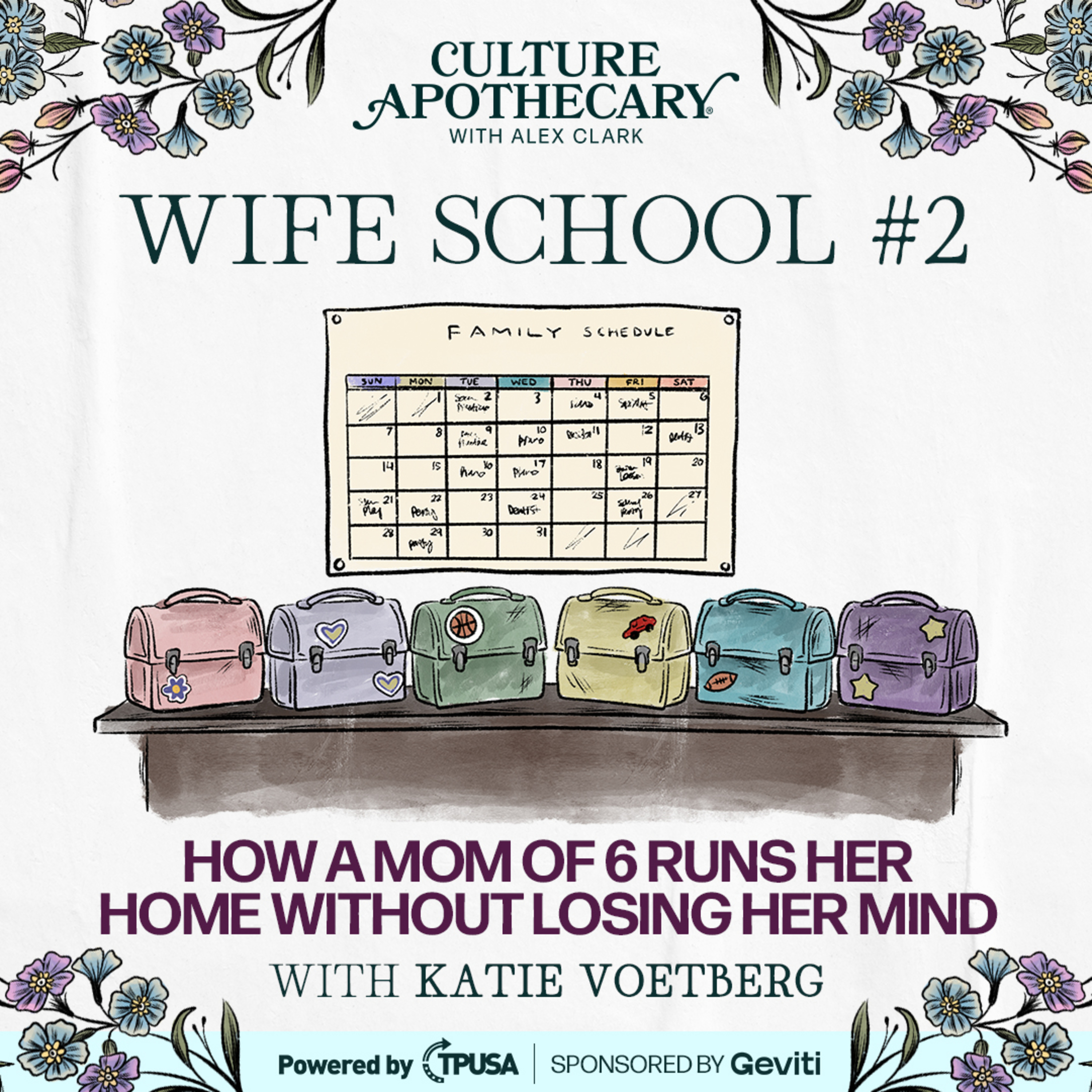 How a Mom of 6 Runs Her Home Without Losing Her Mind | Wife School #2 Katie Voetberg